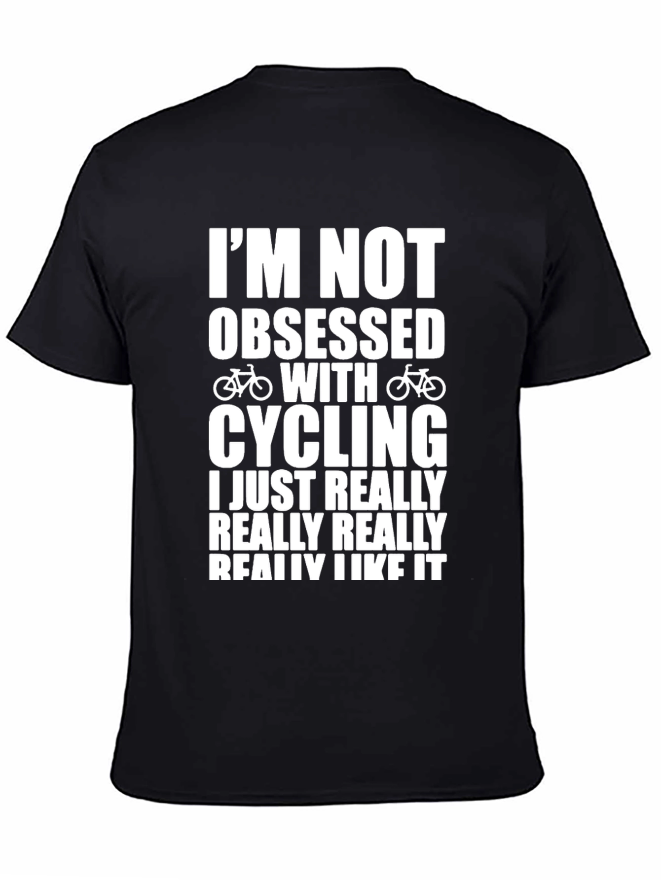 Cycling Obsession T-Shirt - Funny Bicycle Lover Tee