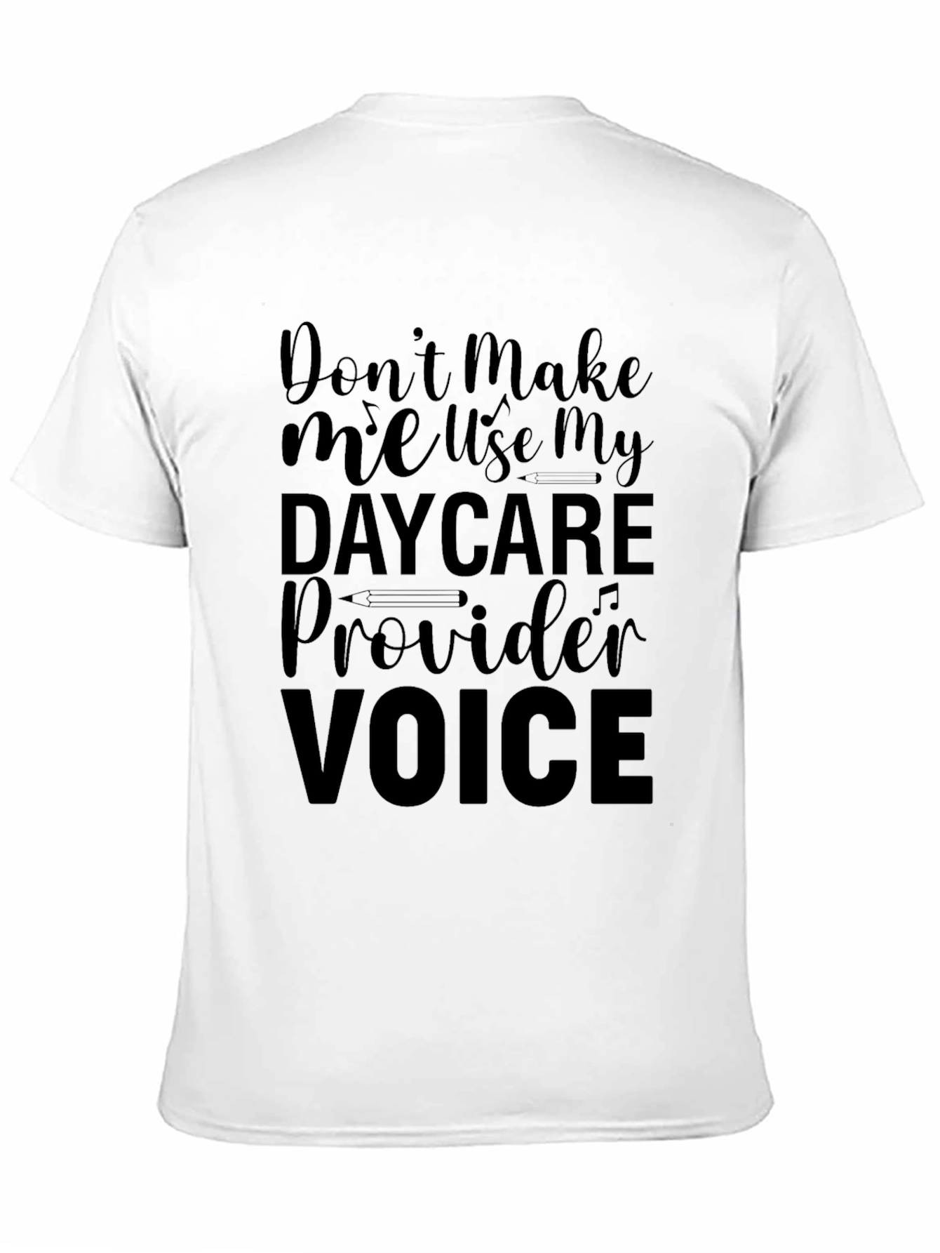 Daycare Provider Voice Graphic Tee
