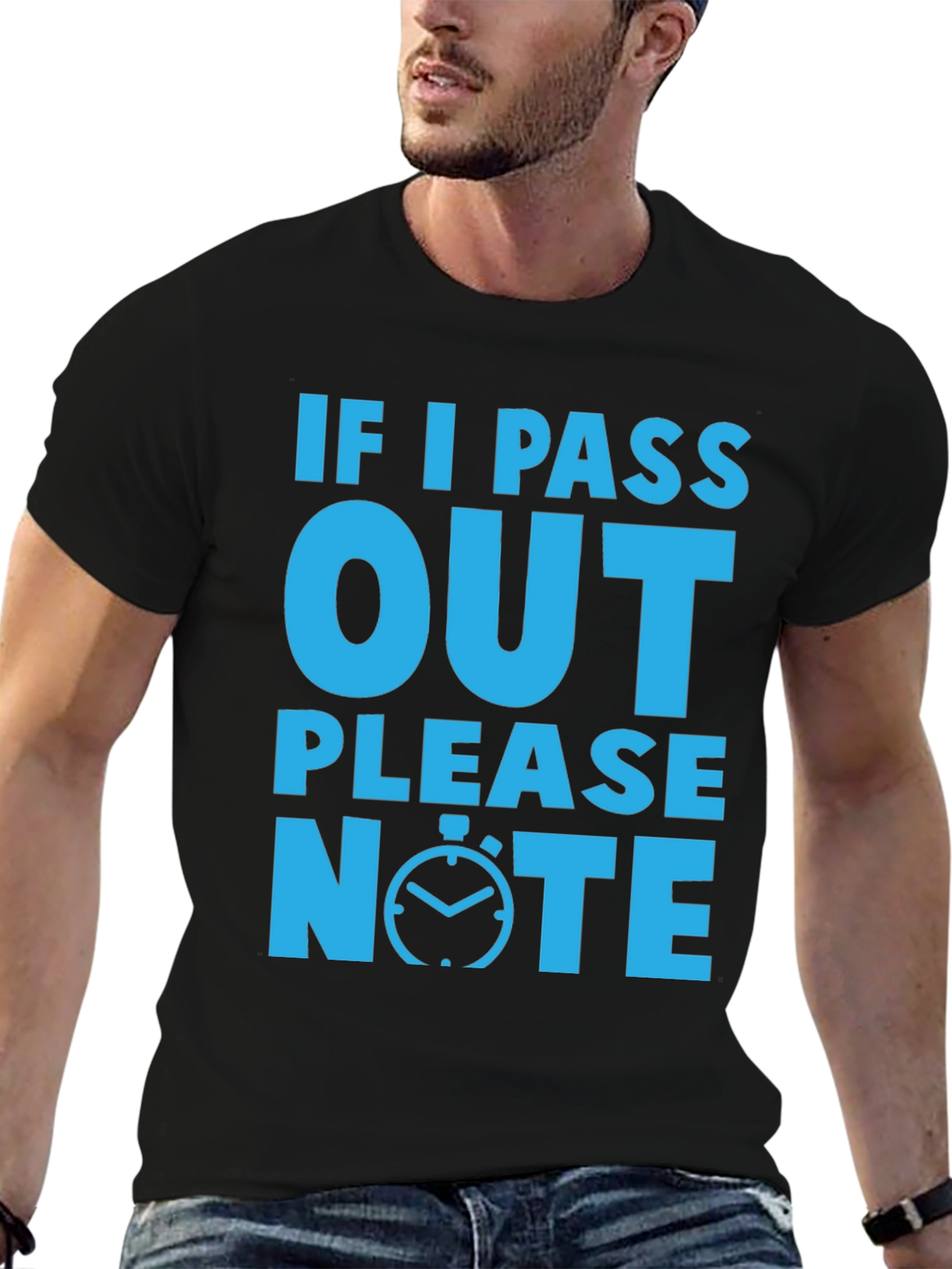 Funny If I Pass Out Please Note Black T-Shirt