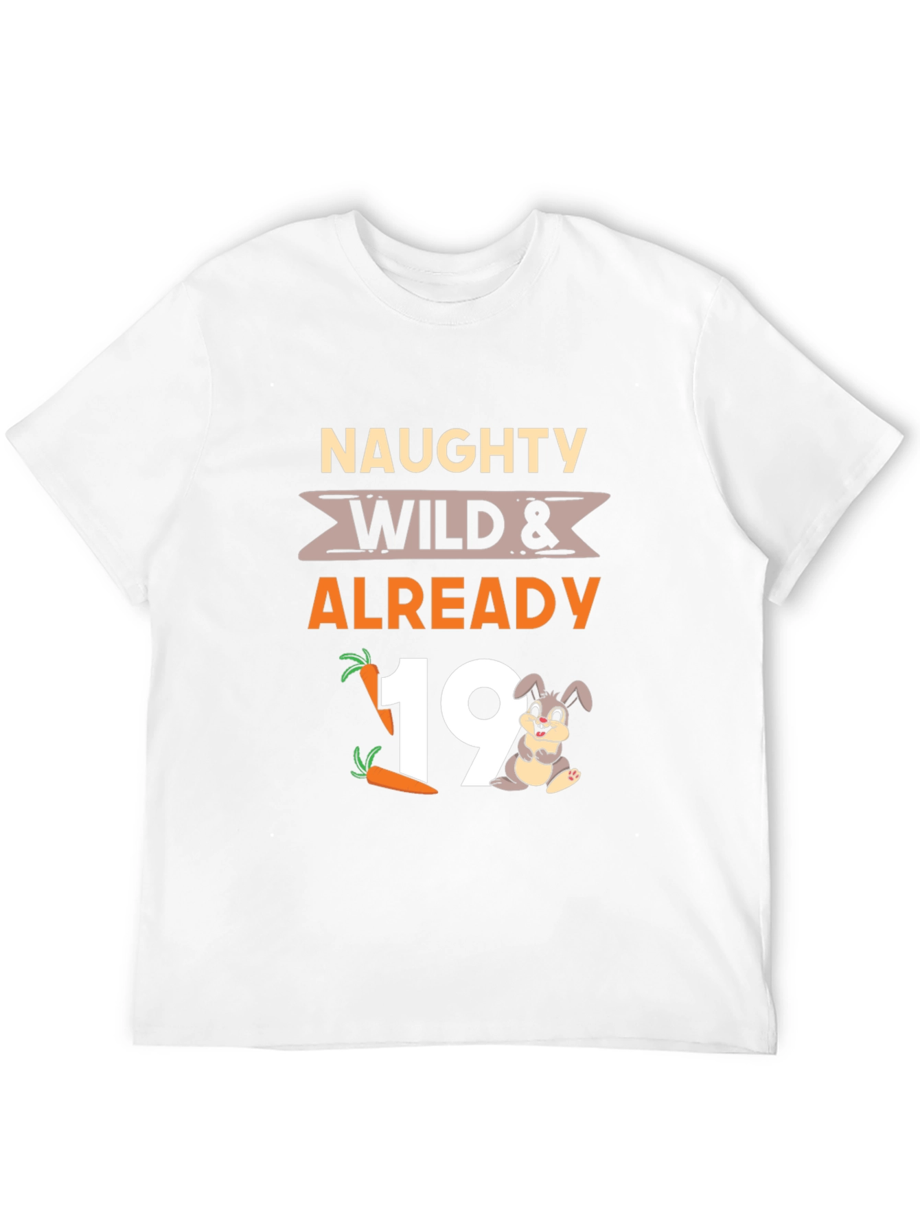 Naughty Wild 19th Birthday T-Shirt