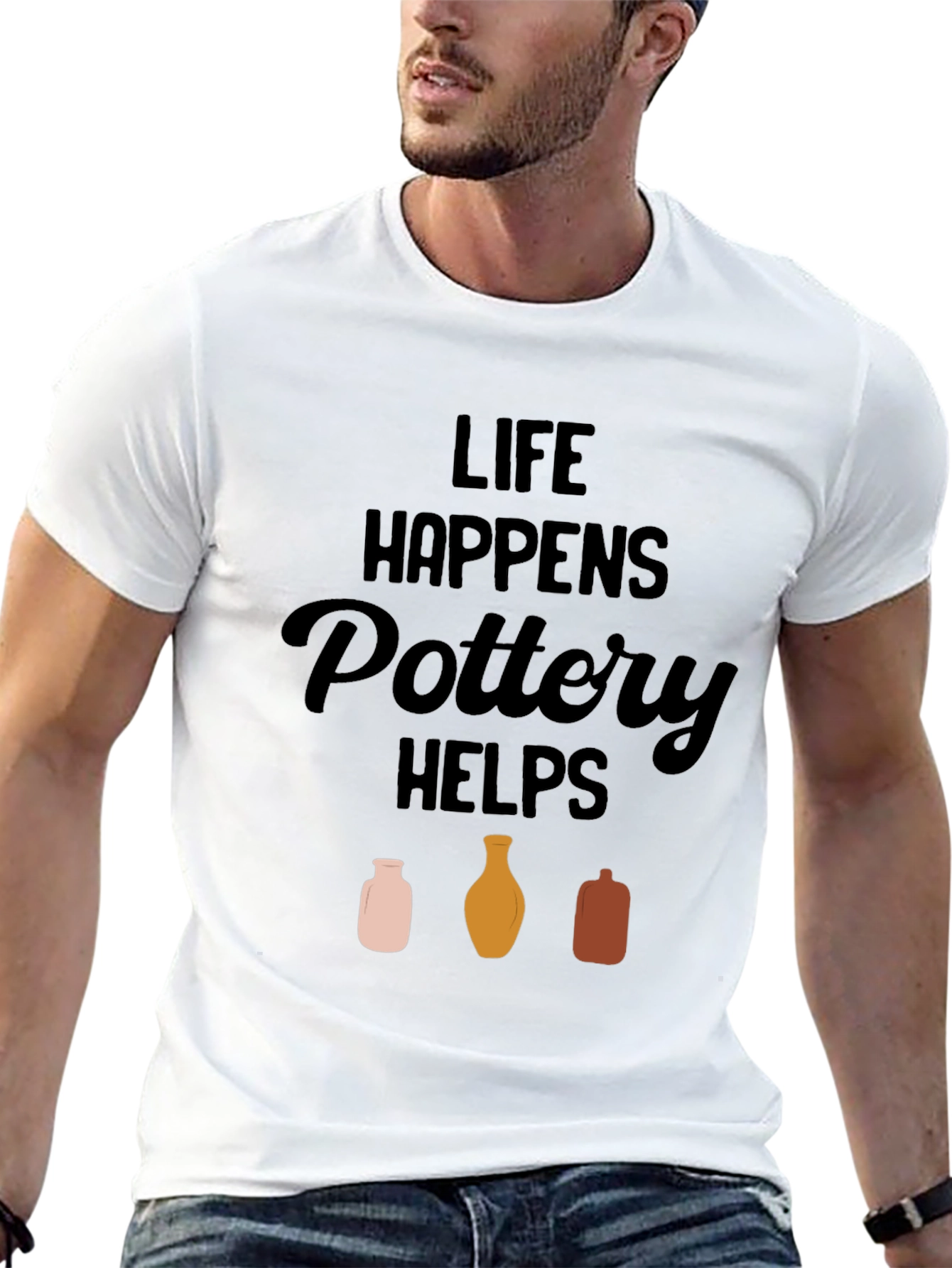 Life Happens Pottery Helps T-Shirt