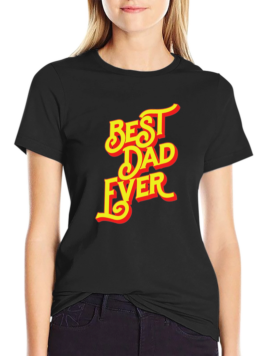 Best Dad Ever Graphic Tee - Black
