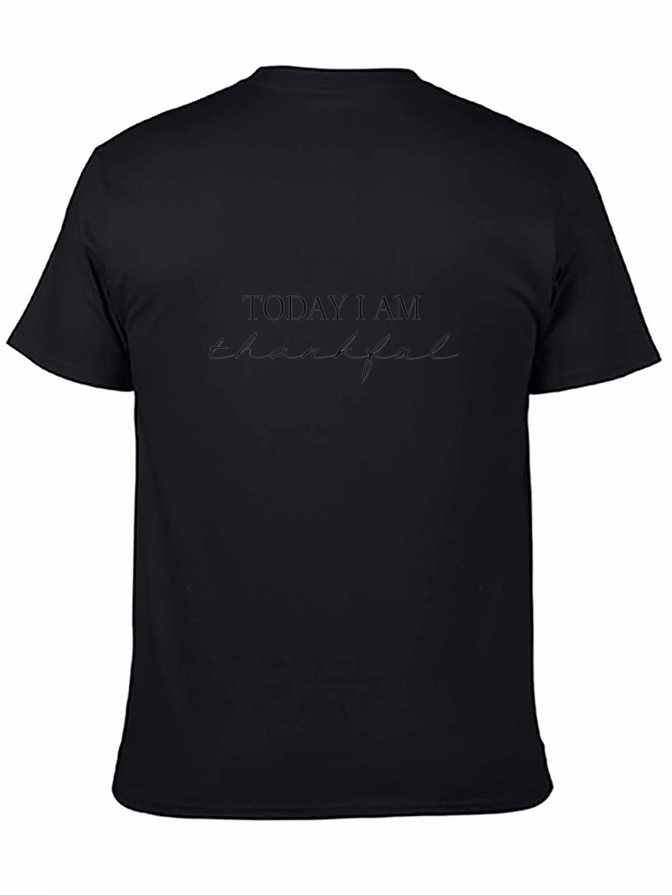 Mens Black T-Shirt - Today I am Thankful