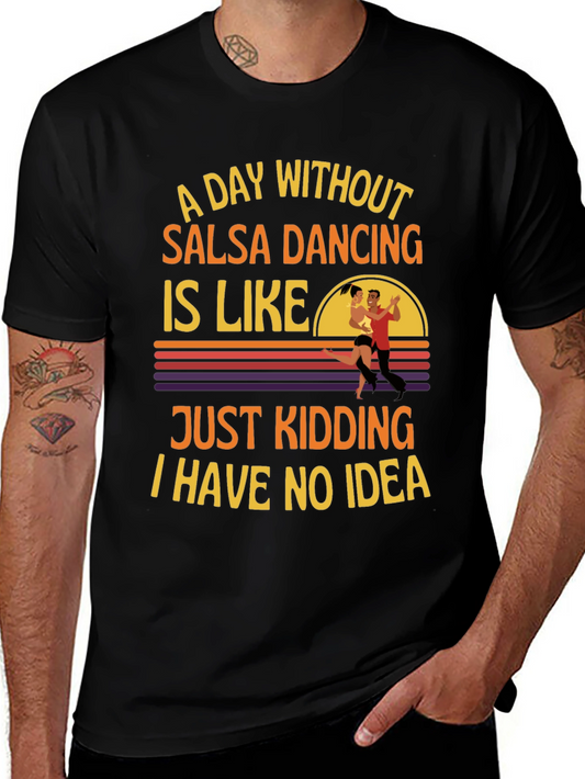 Salsa Dancing T-Shirt - Funny Graphic Tee