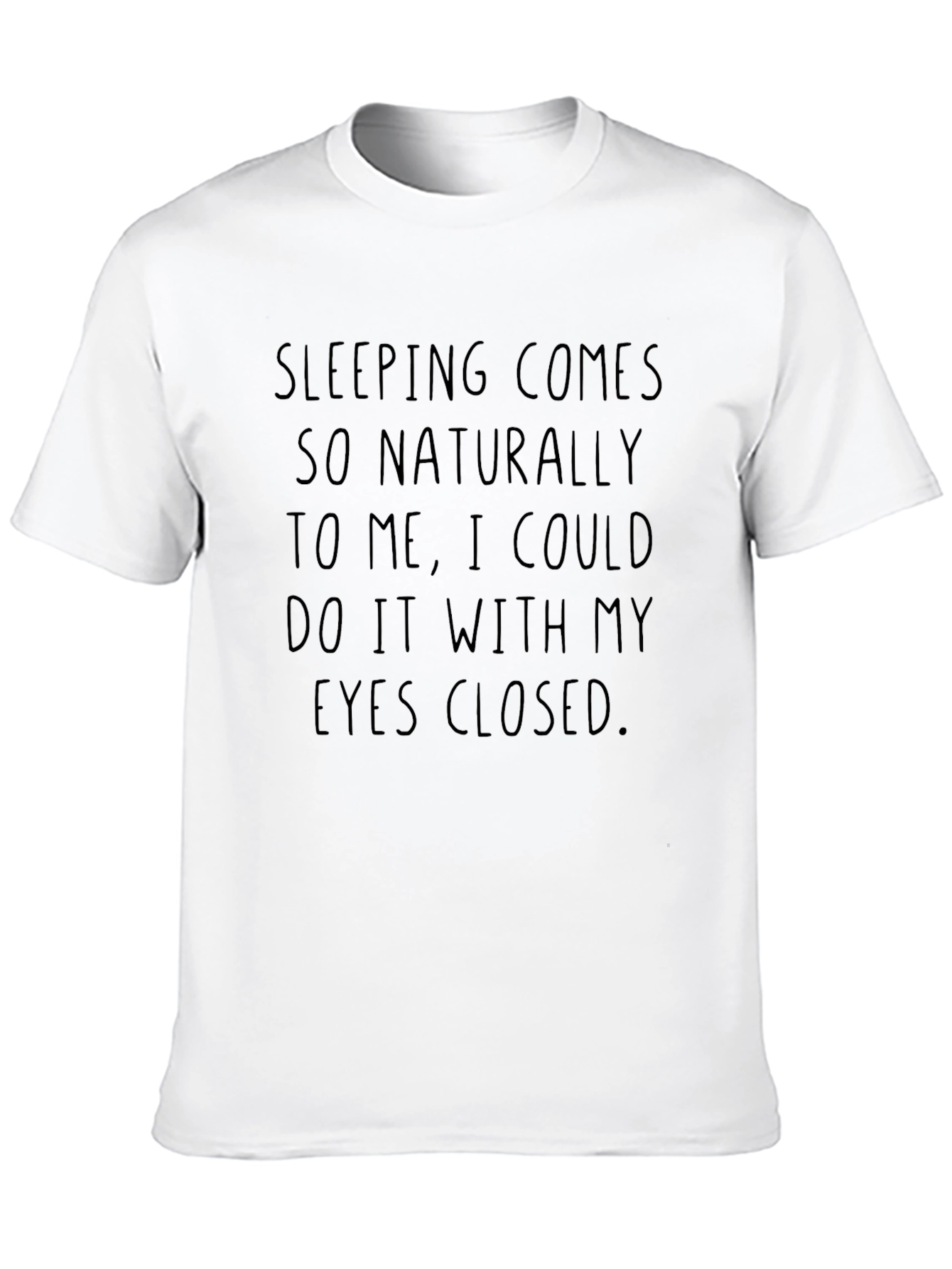 Sleeping Comes Naturally Black T-Shirt