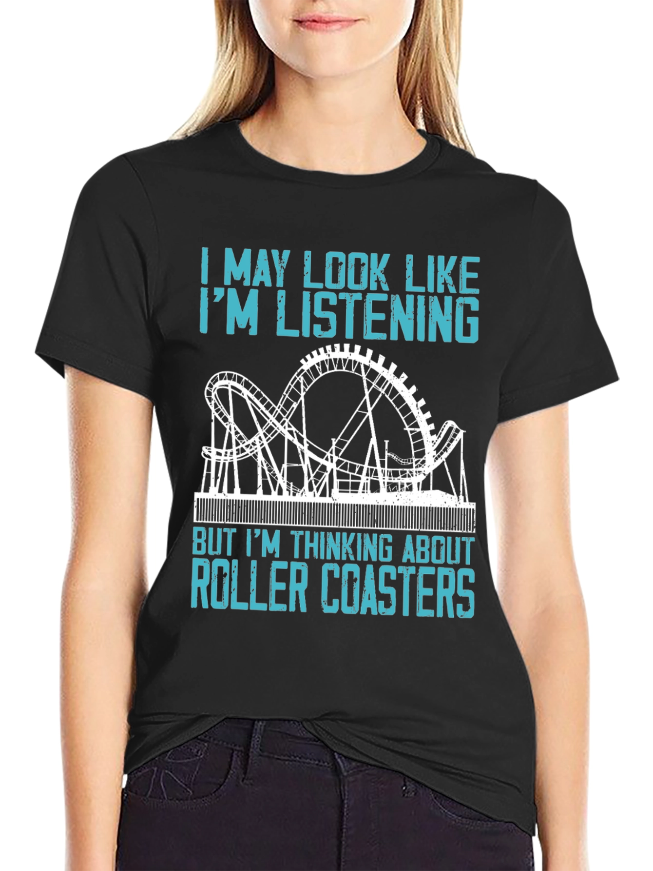 Roller Coaster T-Shirt - Im Thinking About Roller Coasters