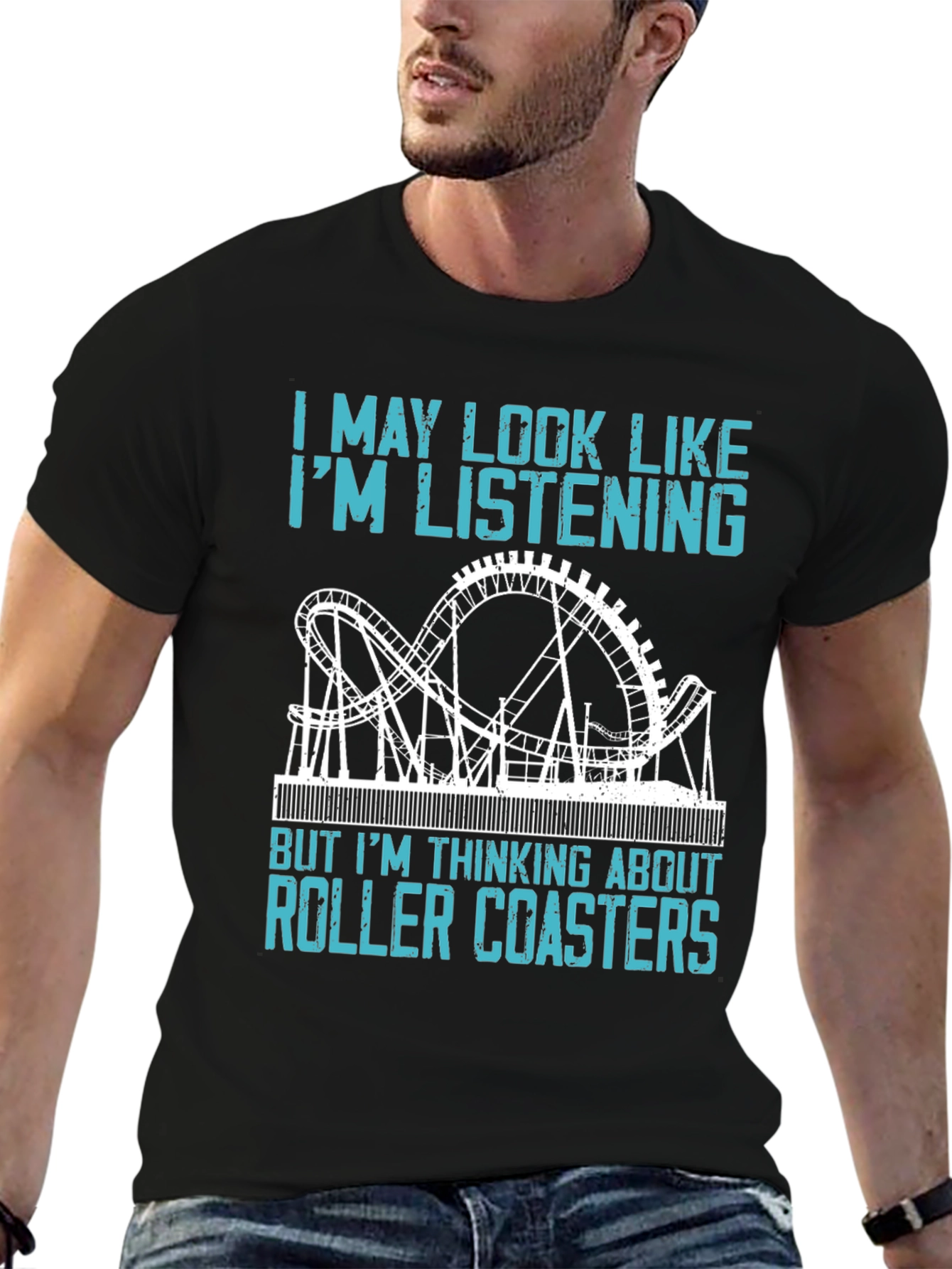 Roller Coaster T-Shirt - Im Thinking About Roller Coasters