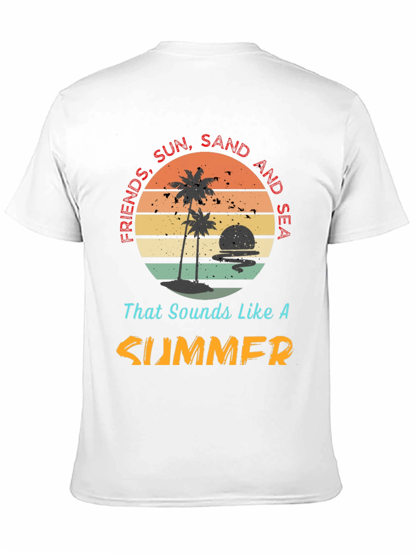 Friends Sun Sand Sea Summer T-Shirt