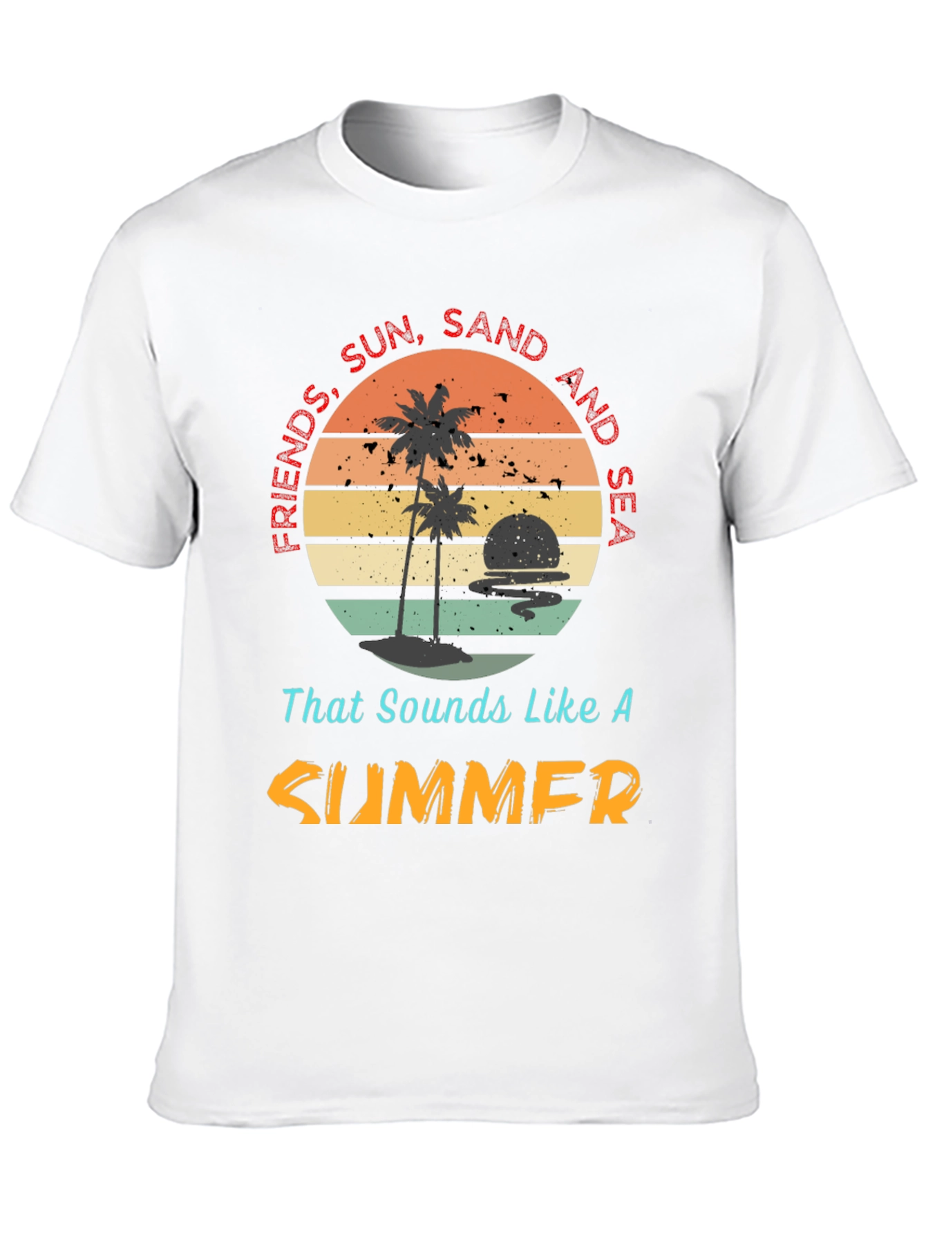 Friends Sun Sand Sea Summer T-Shirt