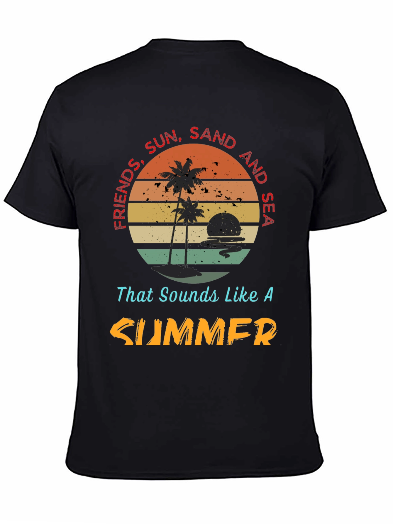 Friends Sun Sand Sea Summer T-Shirt