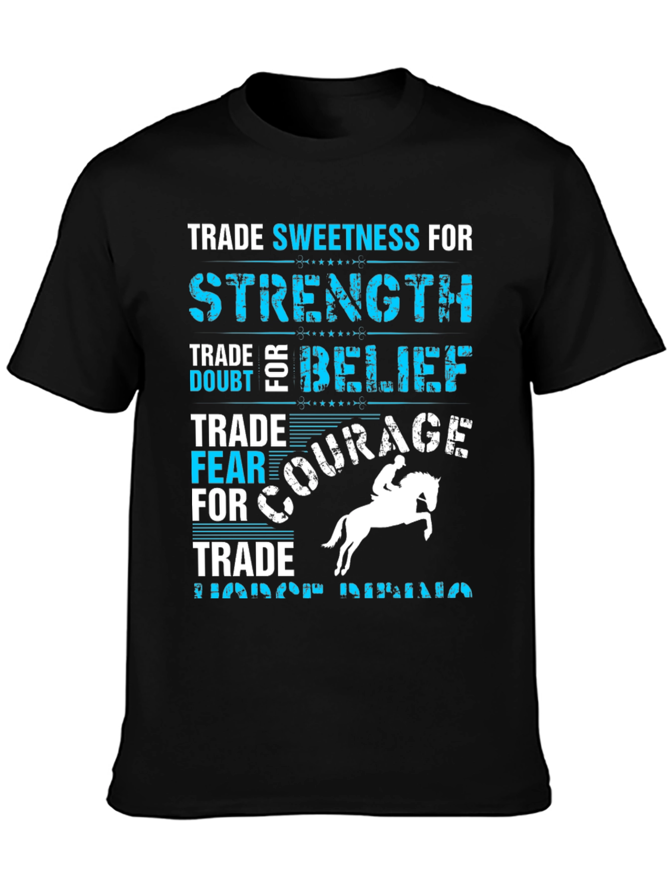 Trade Sweetness for Strength Graphic Tee