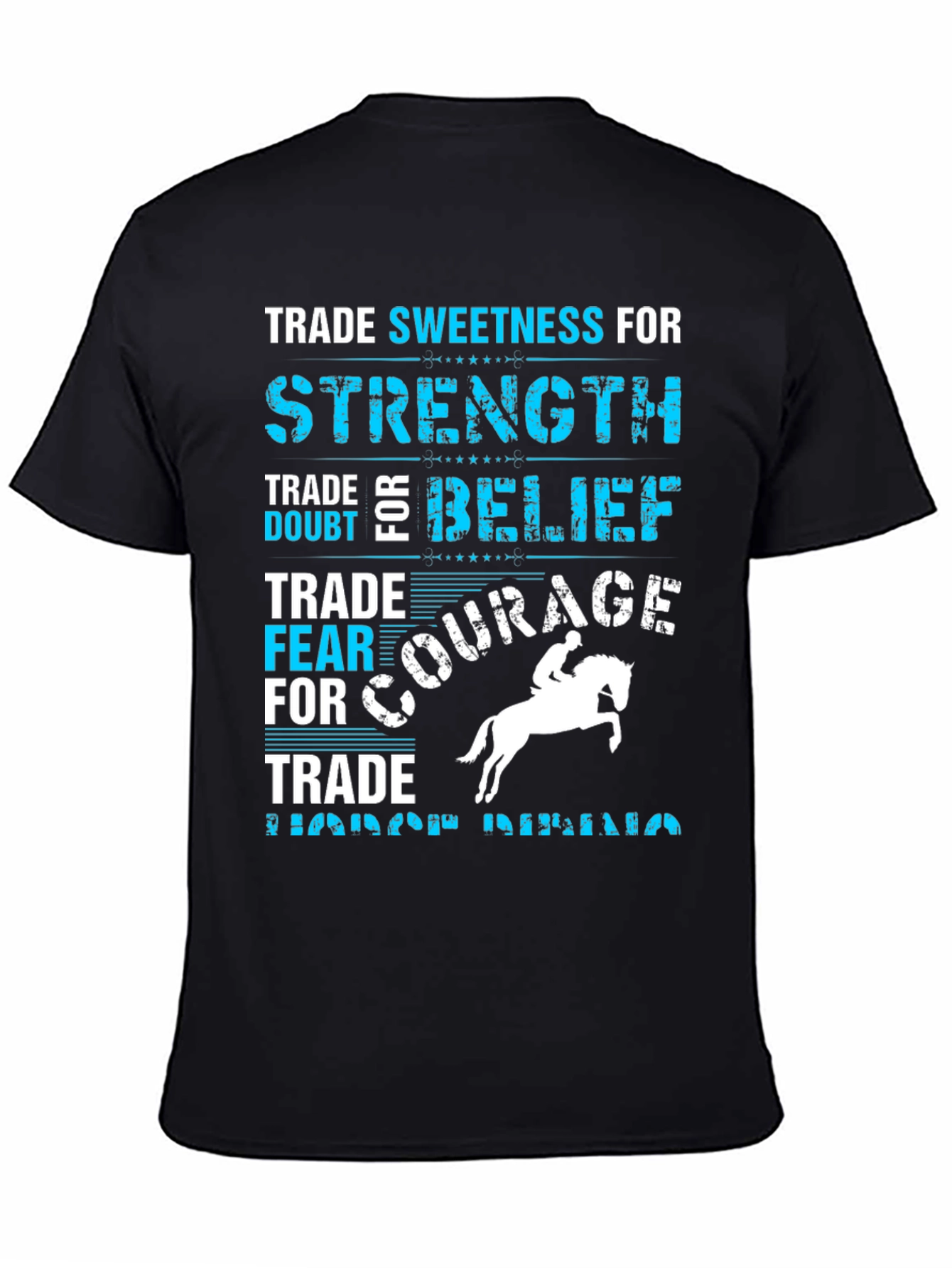 Trade Sweetness for Strength Graphic Tee