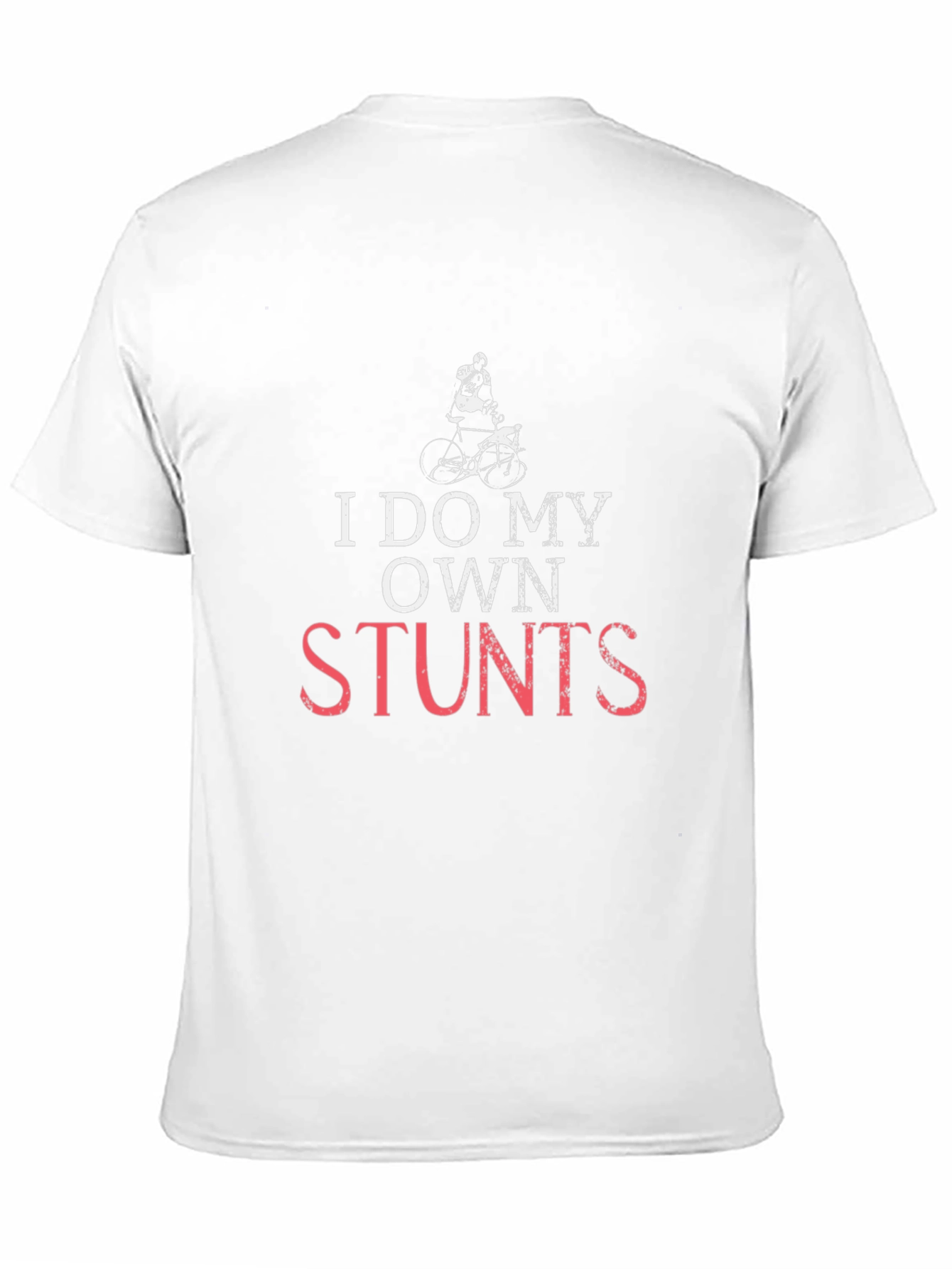 I Do My Own Stunts Funny Graphic Tee