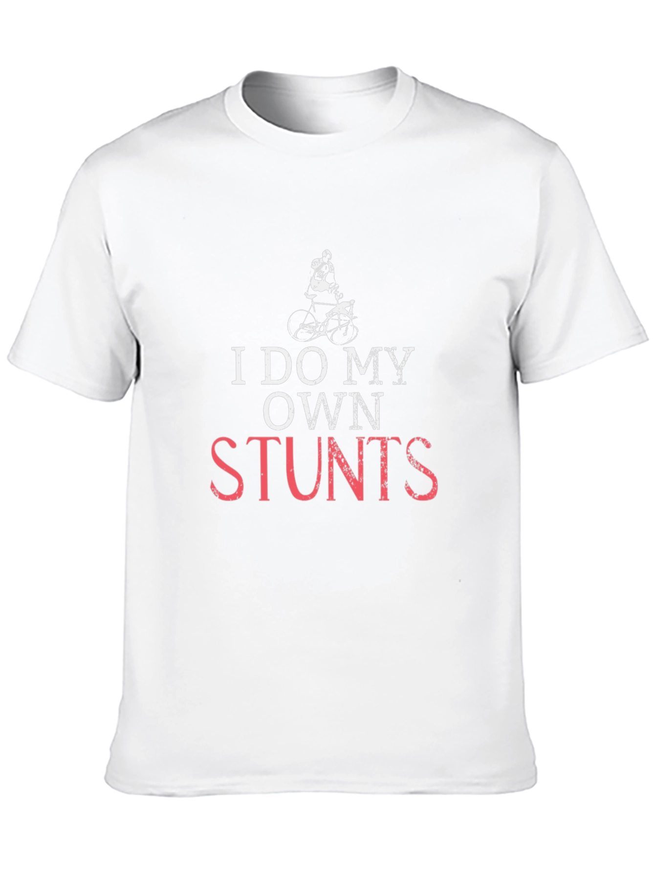 I Do My Own Stunts Funny Graphic Tee