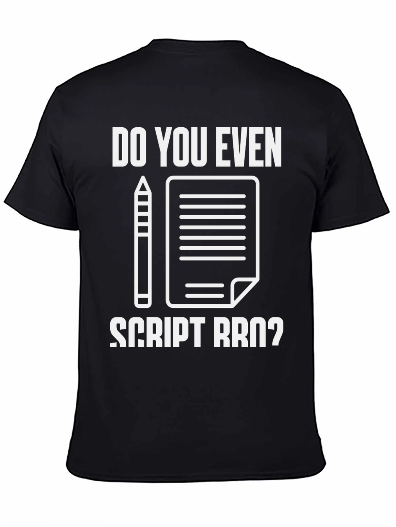 Do You Even Script Bro? Graphic Tee