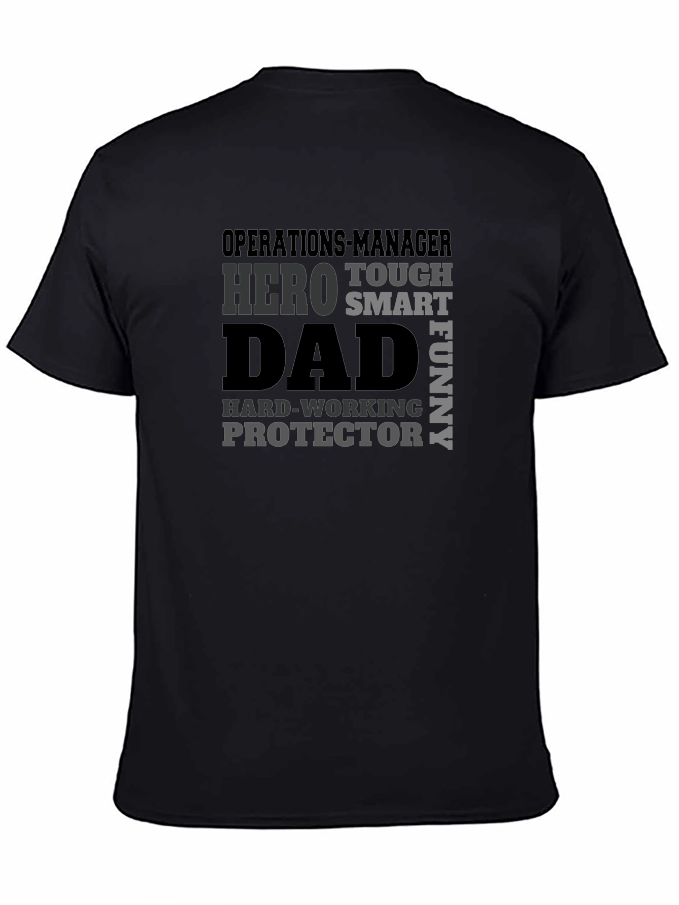 Operations Manager Dad Graphic T-Shirt