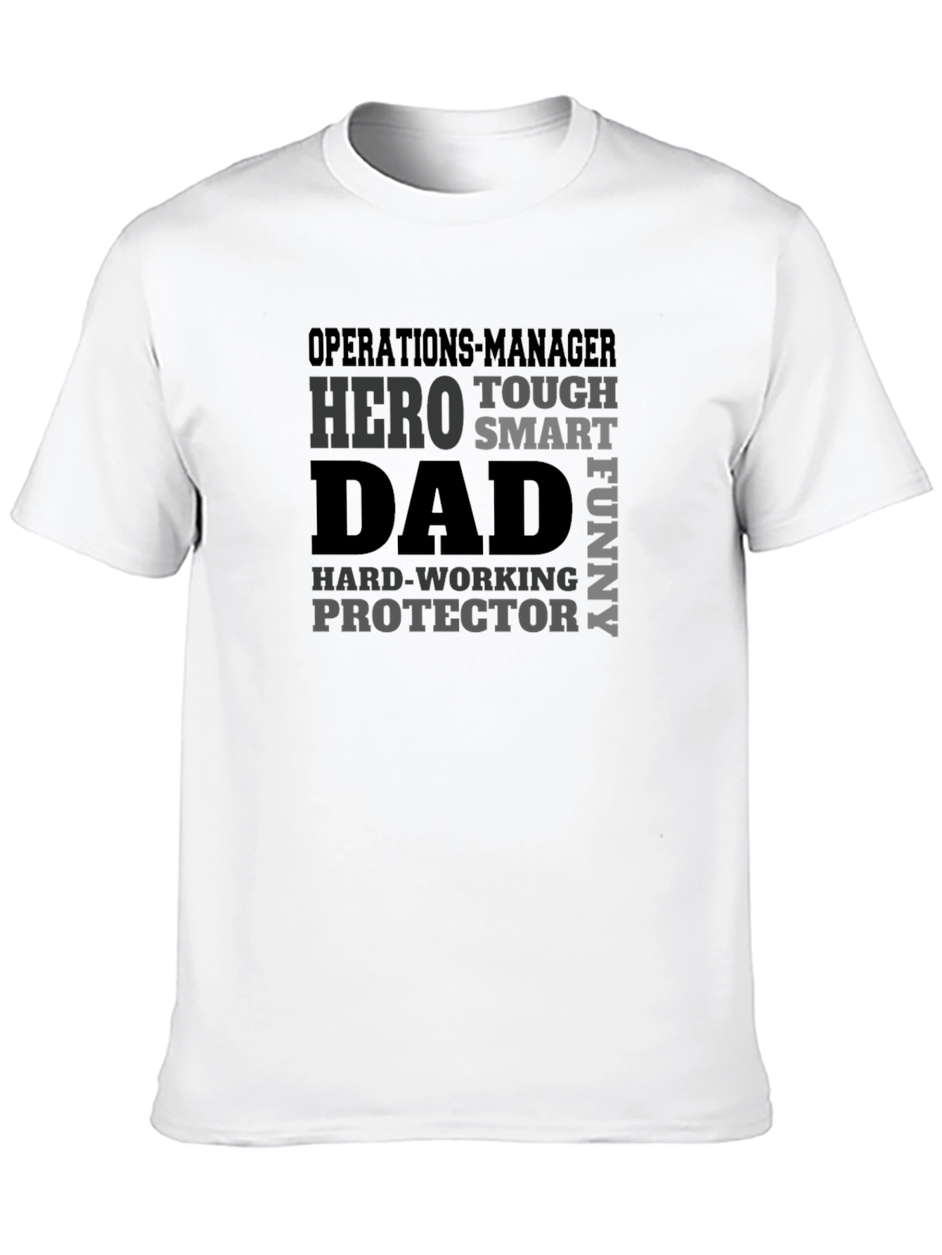Operations Manager Dad Graphic T-Shirt