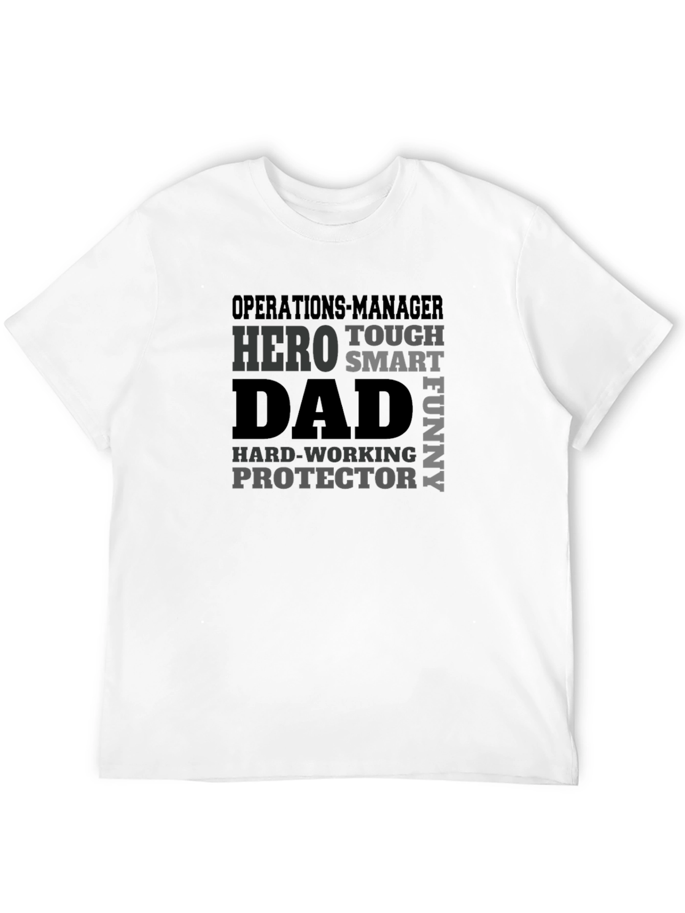 Operations Manager Dad Graphic T-Shirt