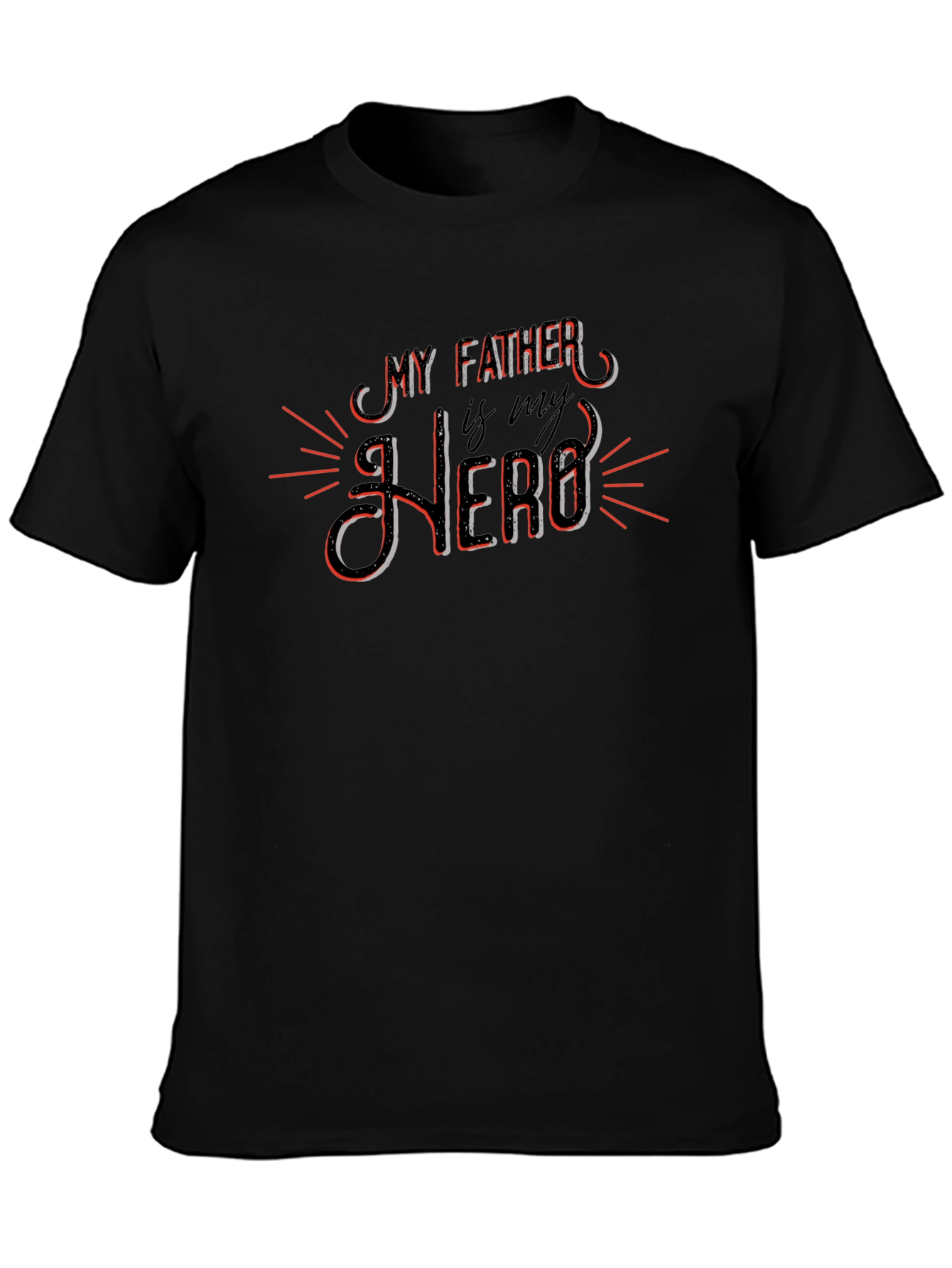 My Father Is My Hero Graphic Tee