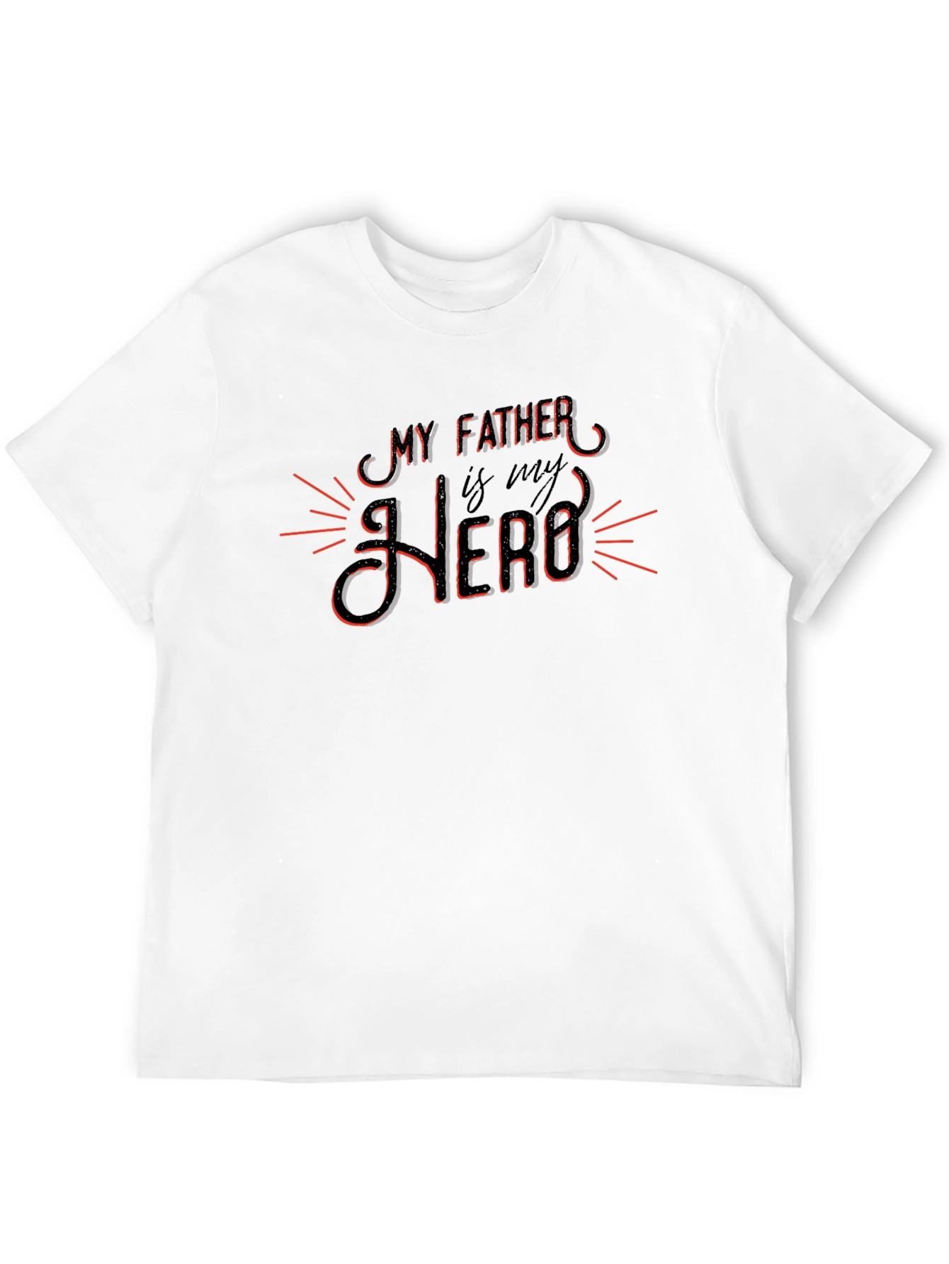 My Father Is My Hero Graphic Tee