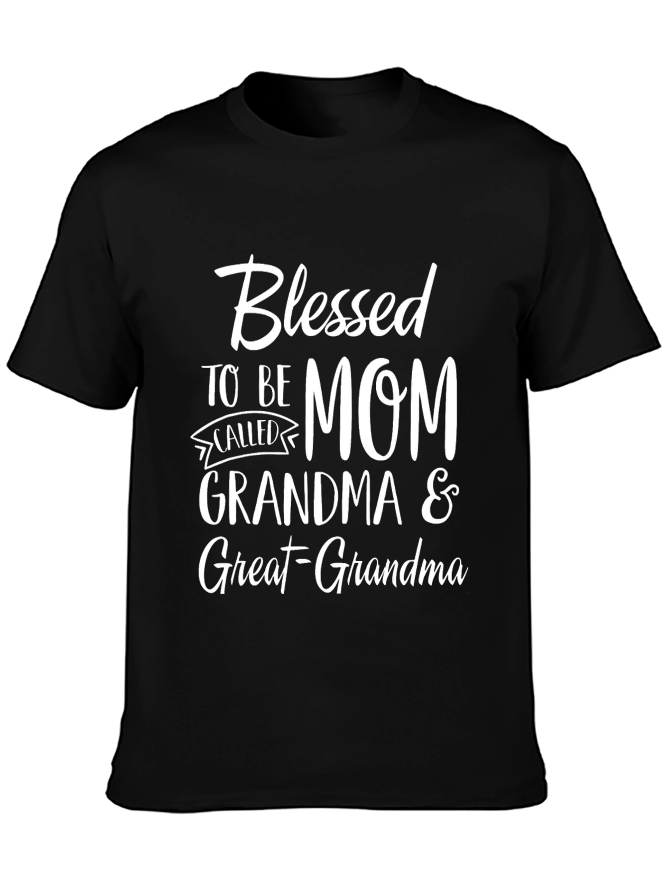 Blessed Mom Grandma Great-Grandma T-Shirt