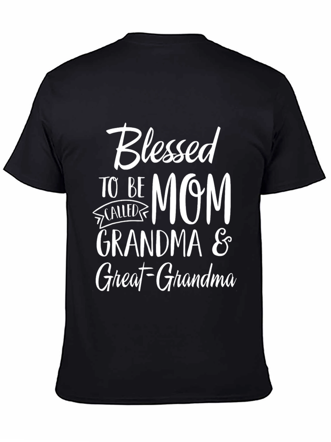 Blessed Mom Grandma Great-Grandma T-Shirt