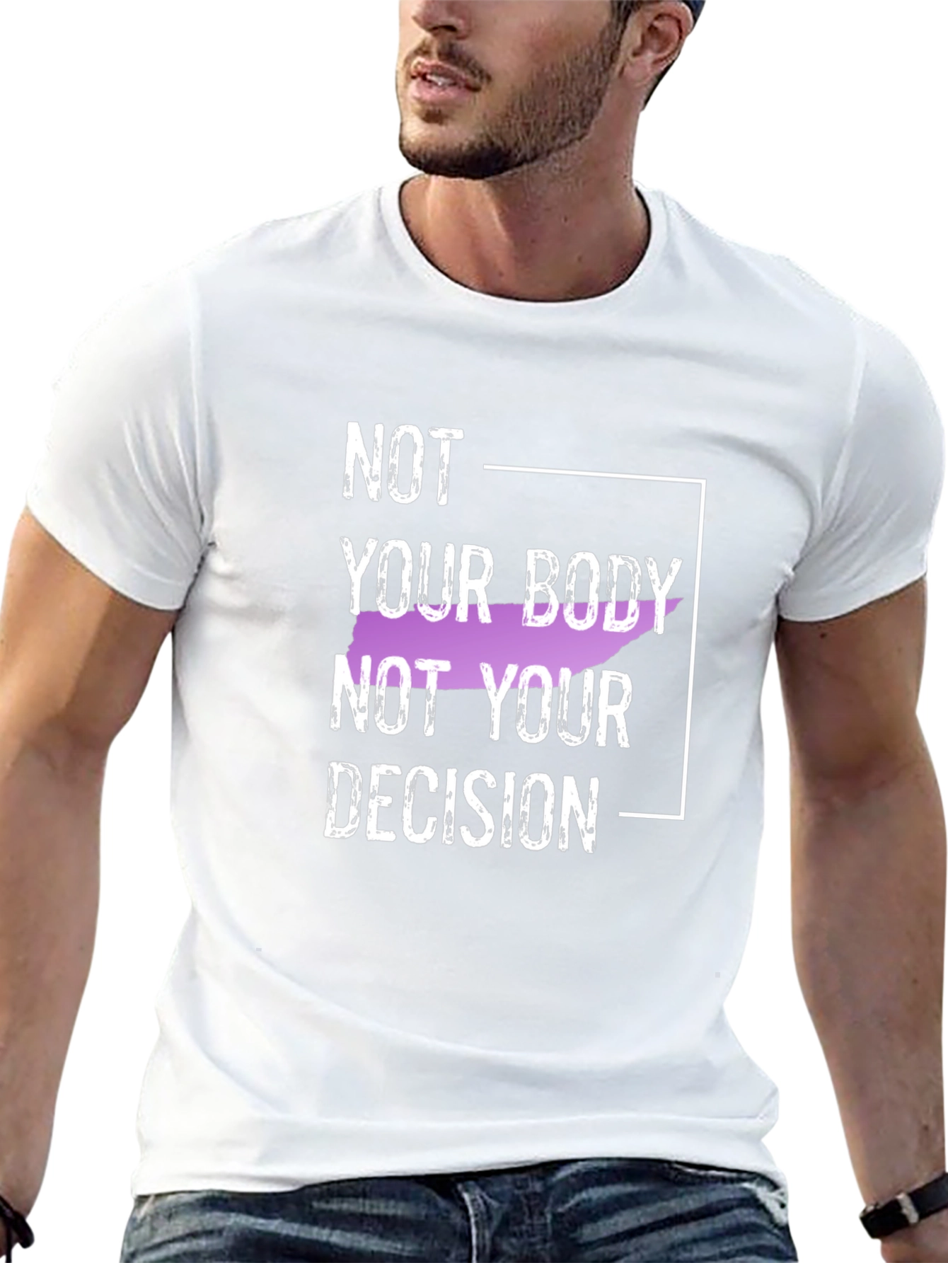 Not Your Body Not Your Decision Black T-Shirt