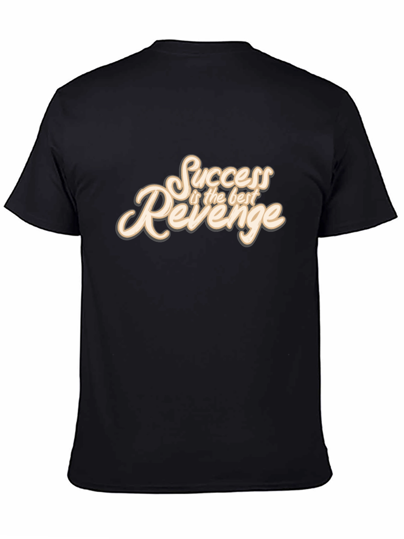 Success is Best Revenge Black T-Shirt