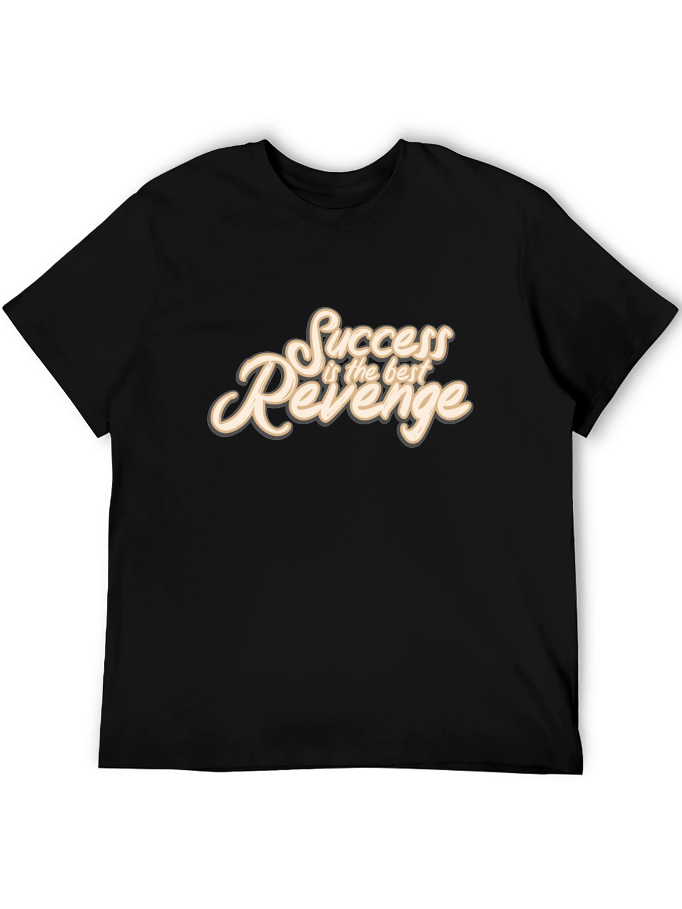Success is Best Revenge Black T-Shirt