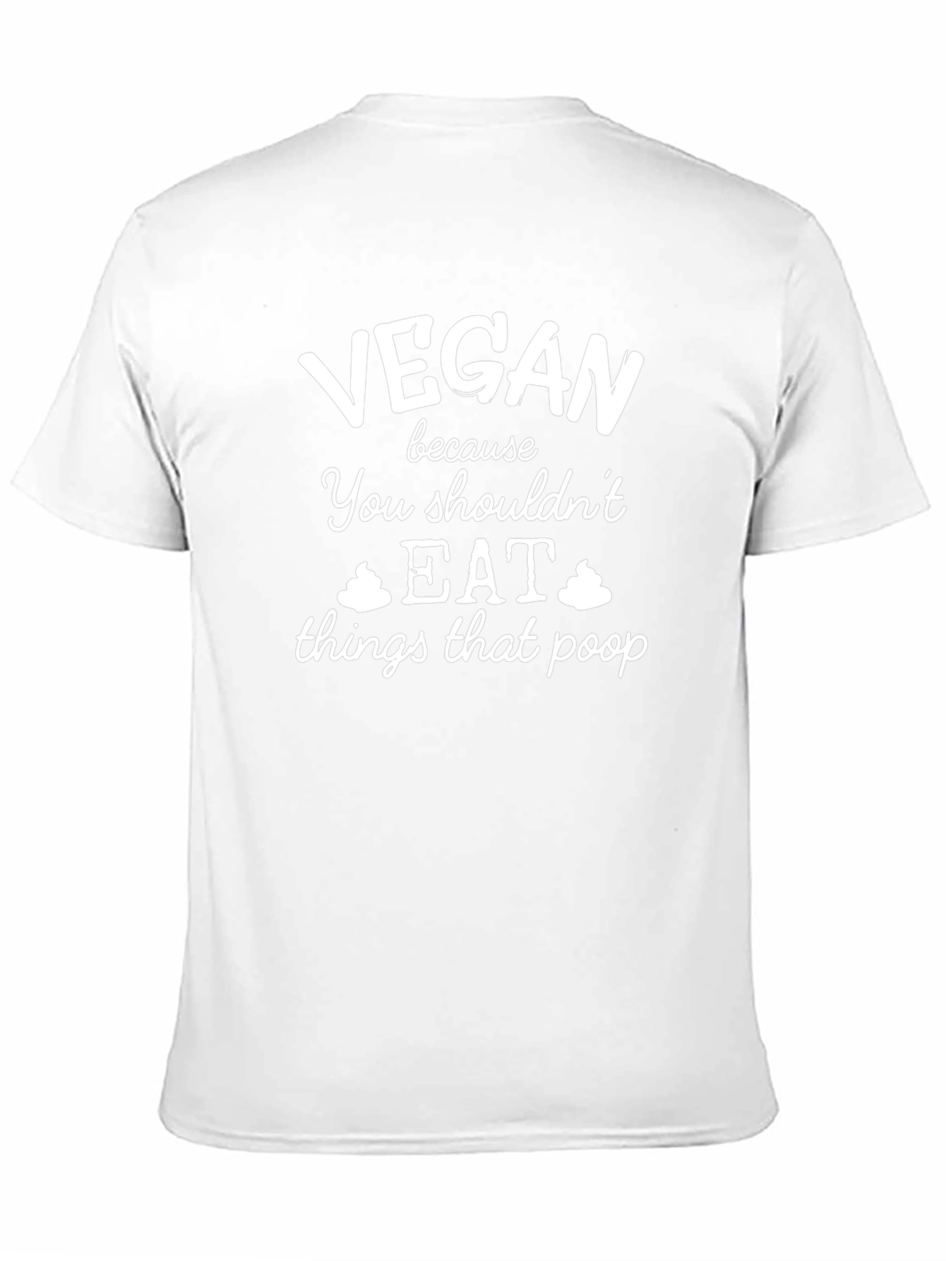 Vegan T-Shirt - Funny Poop Humor Tee