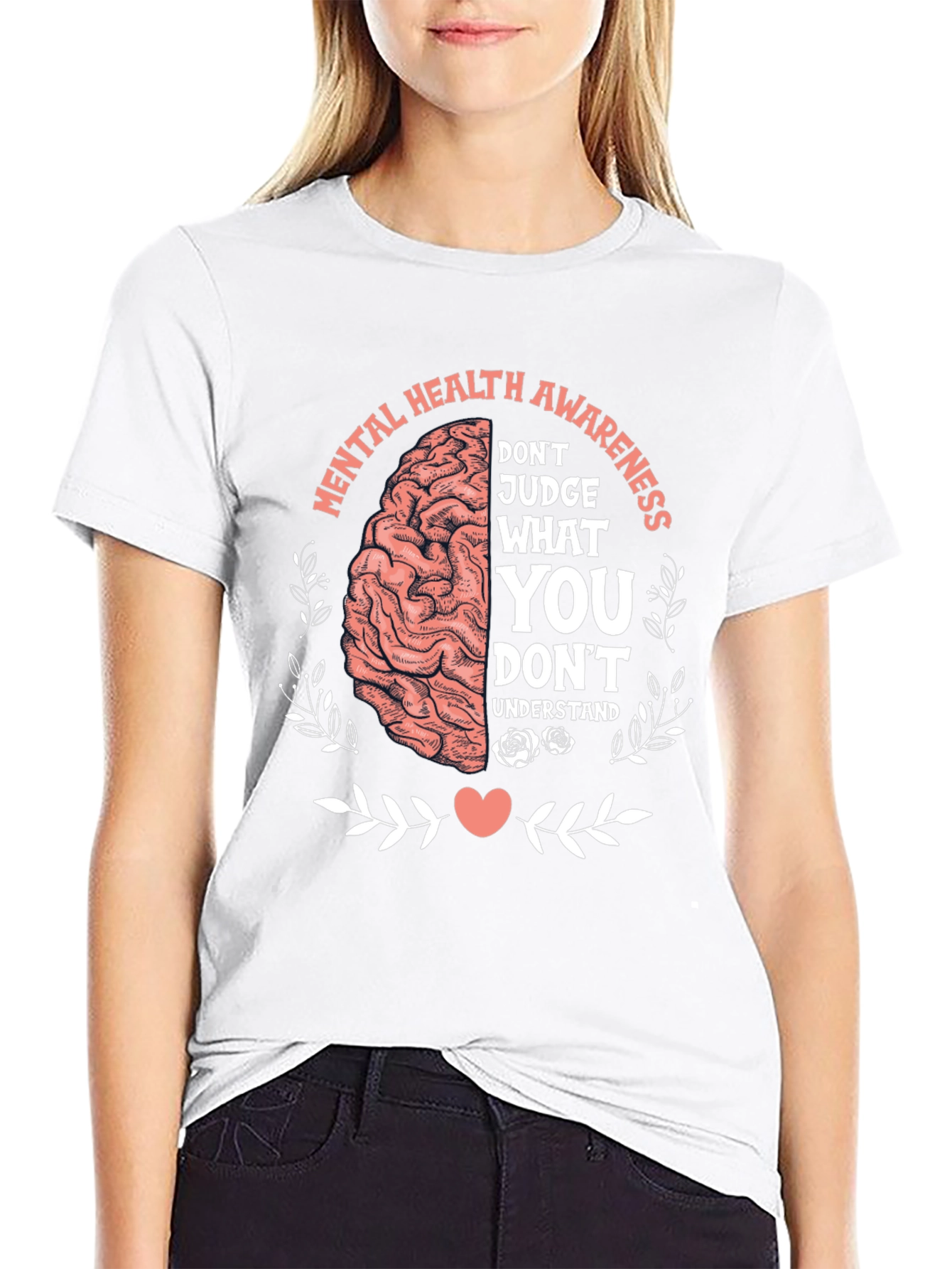 Mental Health Awareness T-Shirt - Judge What You Understand