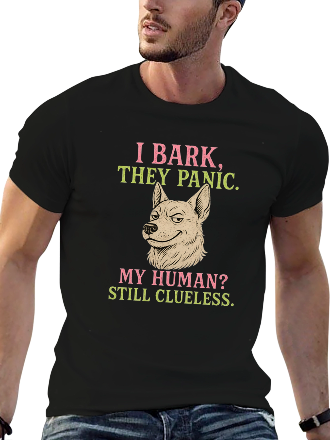 I Bark They Panic Dog T-Shirt