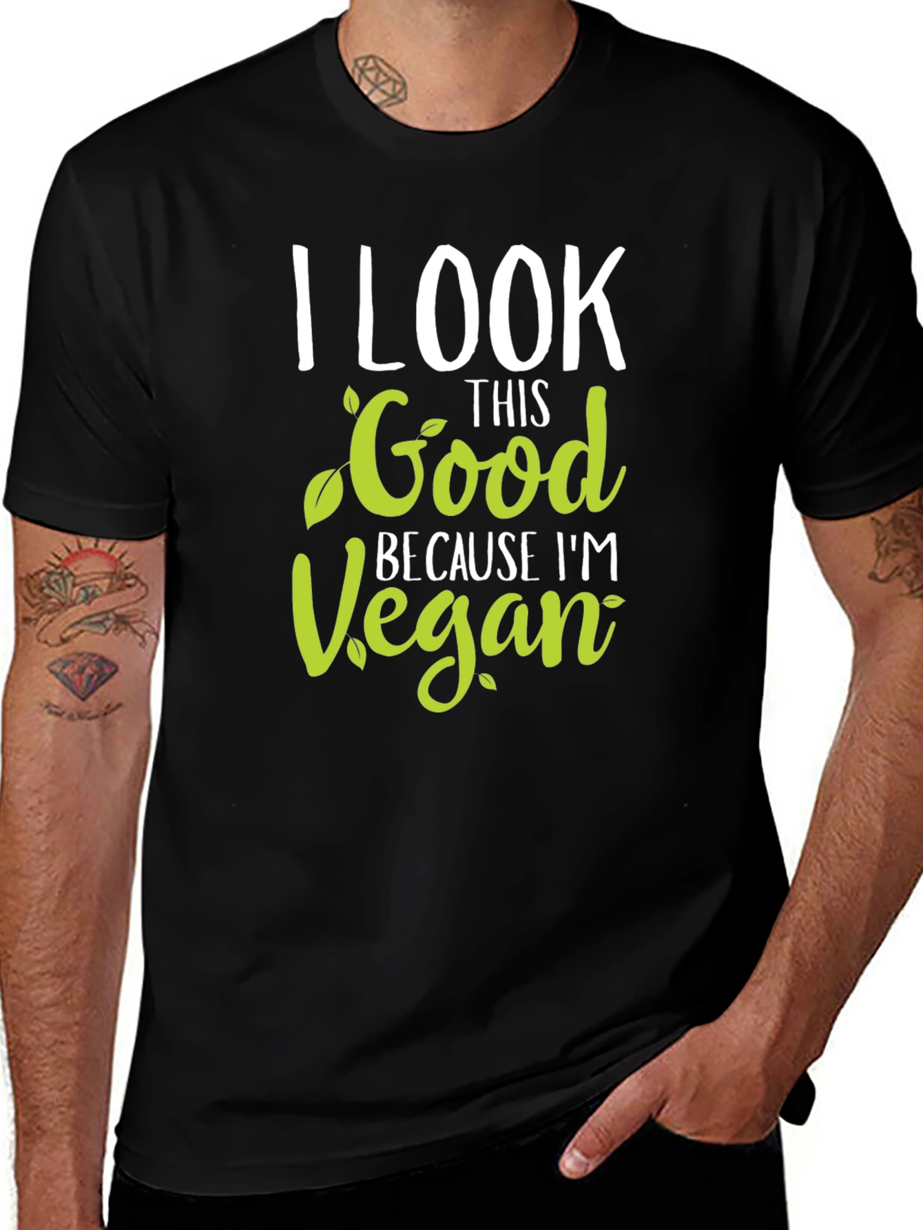 I Look This Good Because Im Vegan T-Shirt