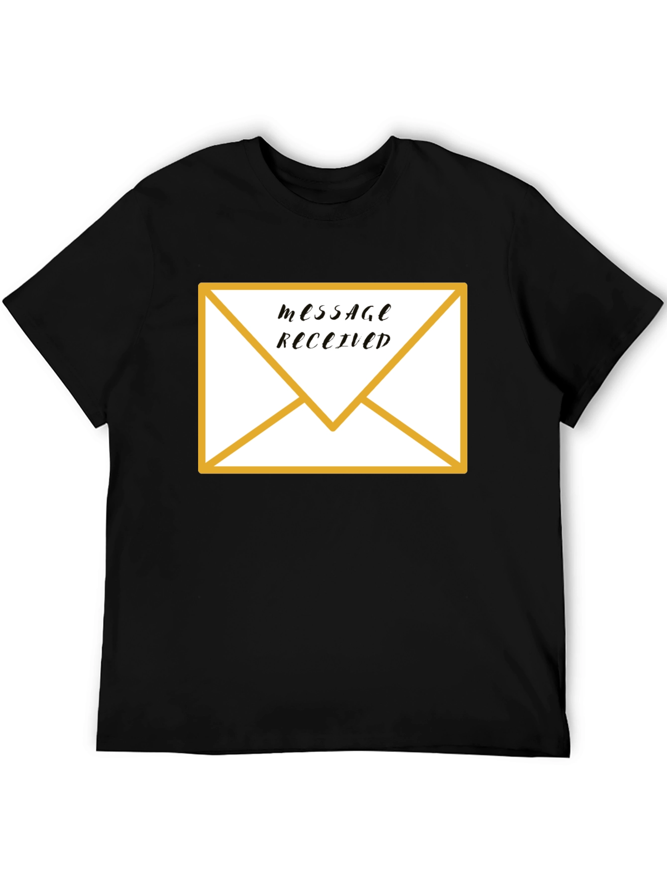 Message Received T-Shirt: Fun Trendy Graphic Tee