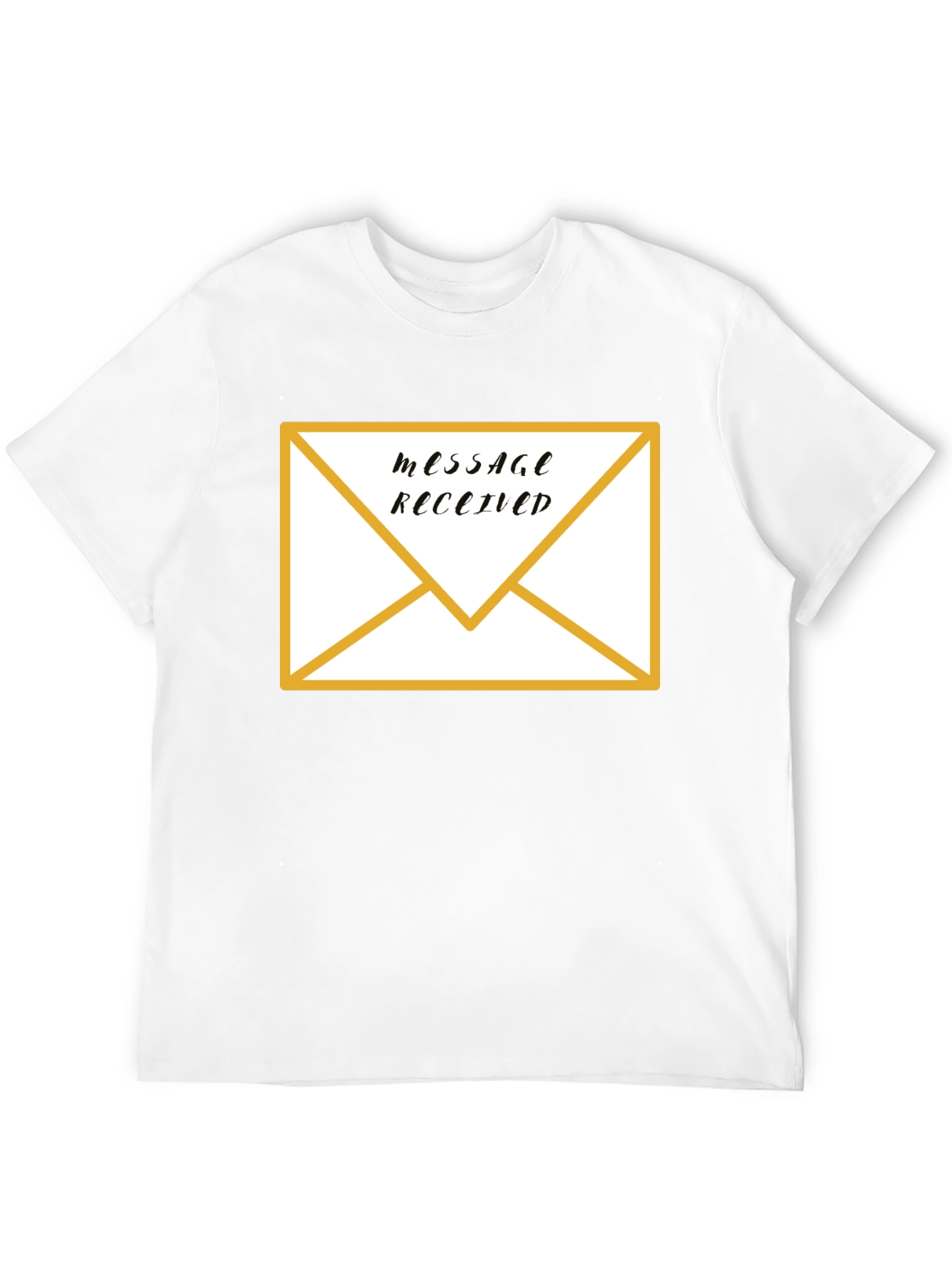 Message Received T-Shirt: Fun Trendy Graphic Tee