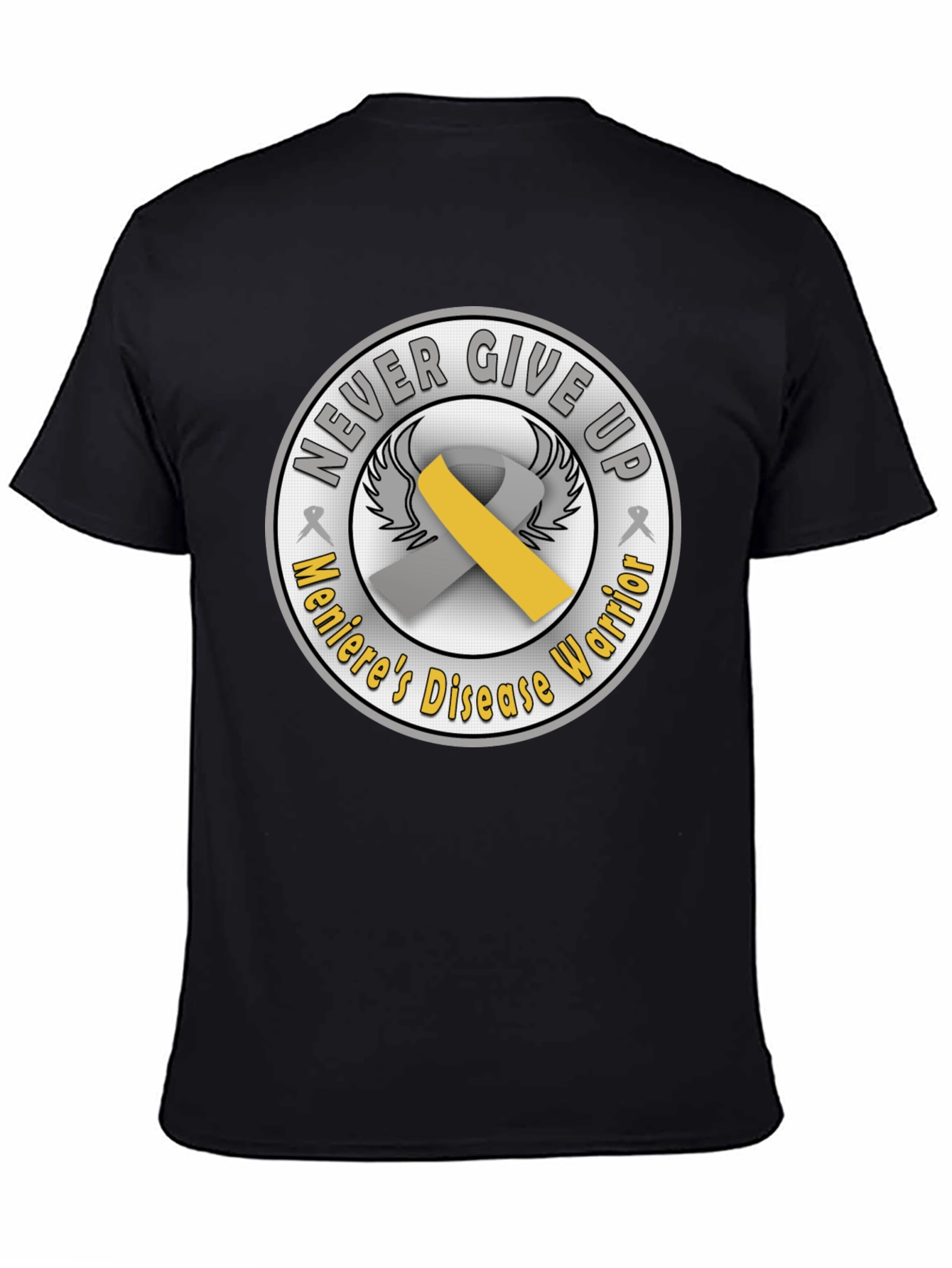 Menieres Disease Warrior T-Shirt - Never Give Up!