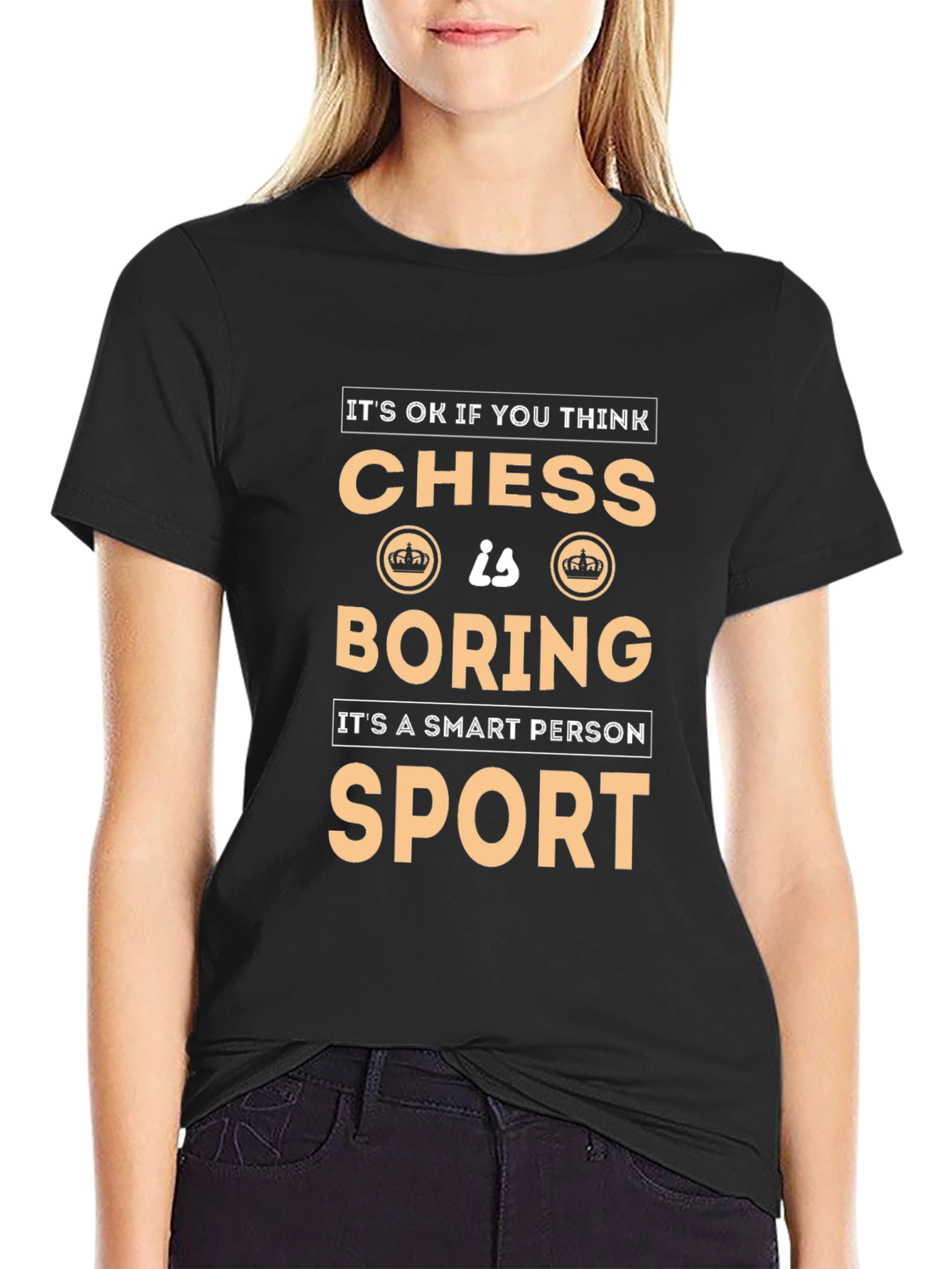 Chess is a Smart Person Sport T-Shirt