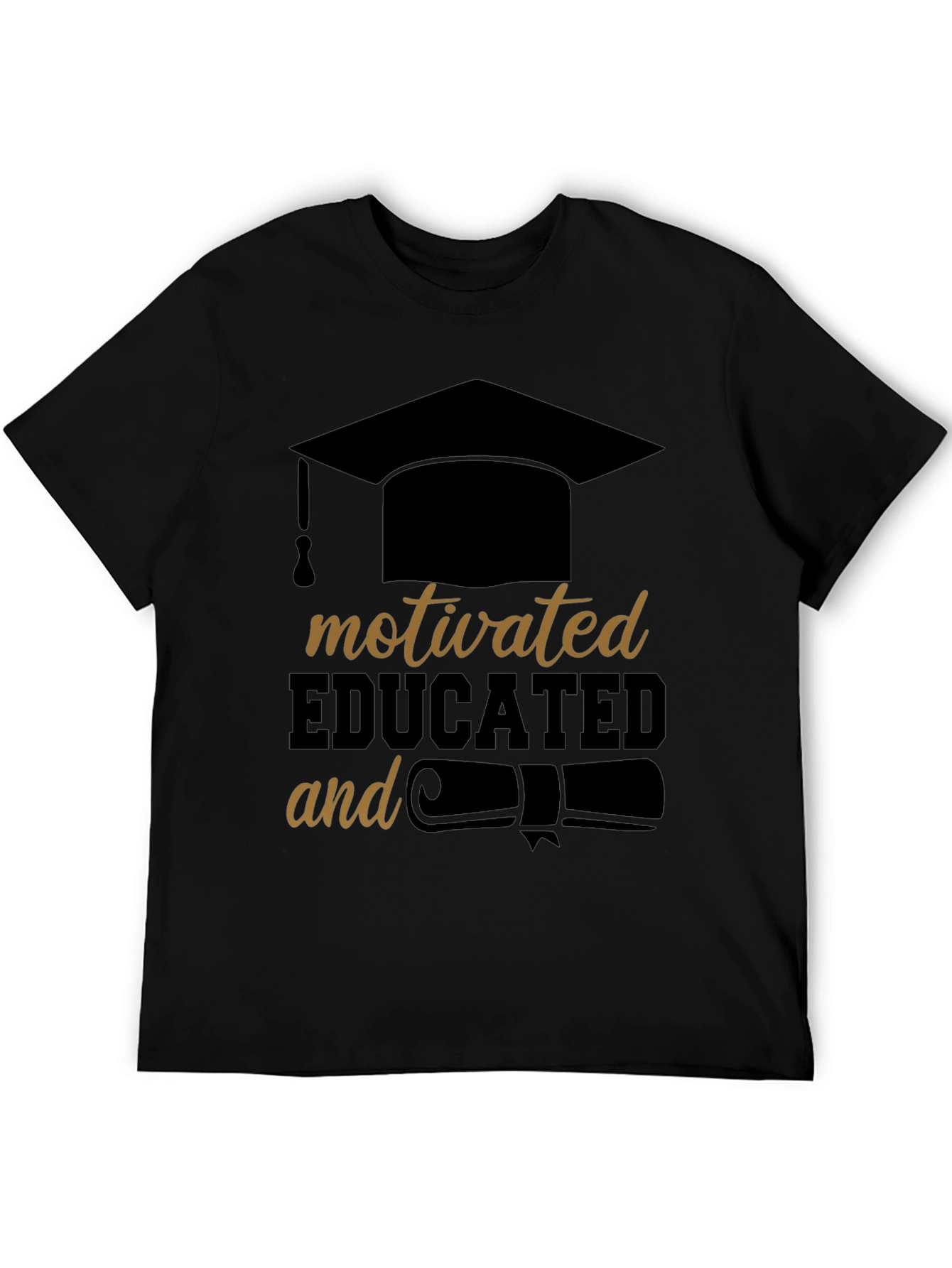 Motivated & Educated Black T-Shirt
