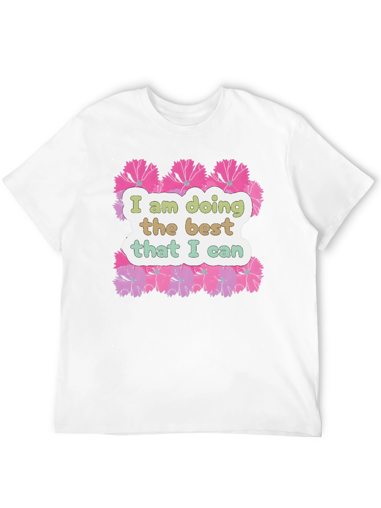 Floral Graphic T-Shirt - Inspirational Quote Tee