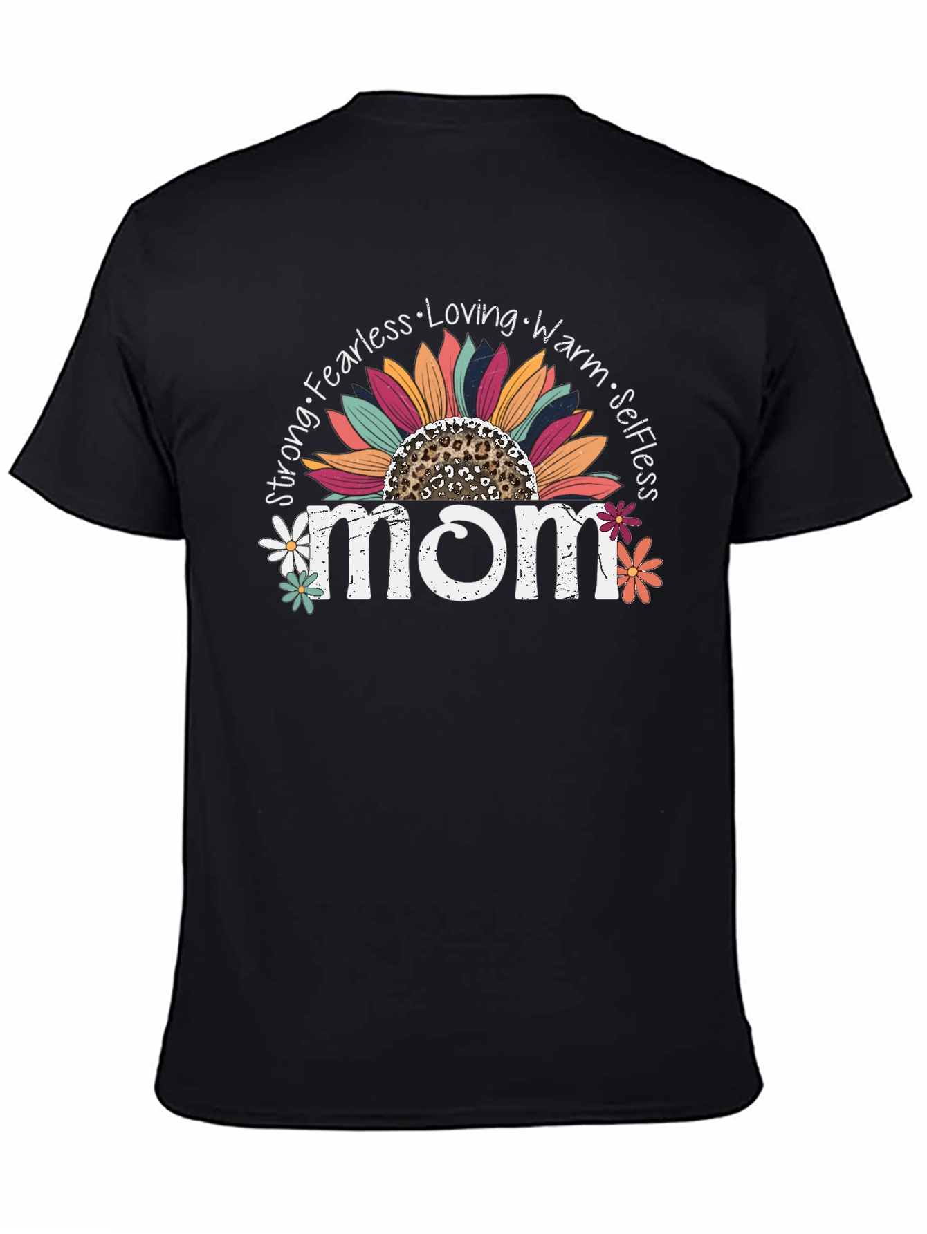 Mom Sunflower Graphic Tee - Strong Fearless Loving Warm
