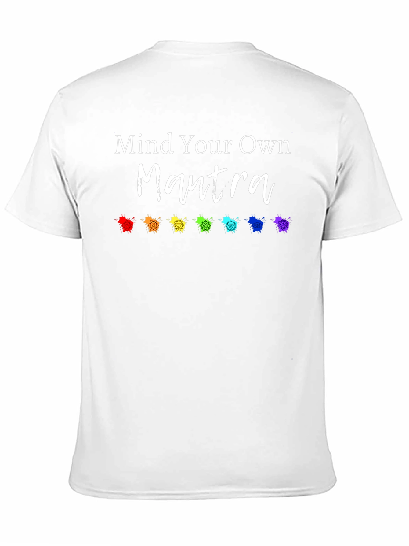 Mind Your Own Mantra Chakra T-Shirt