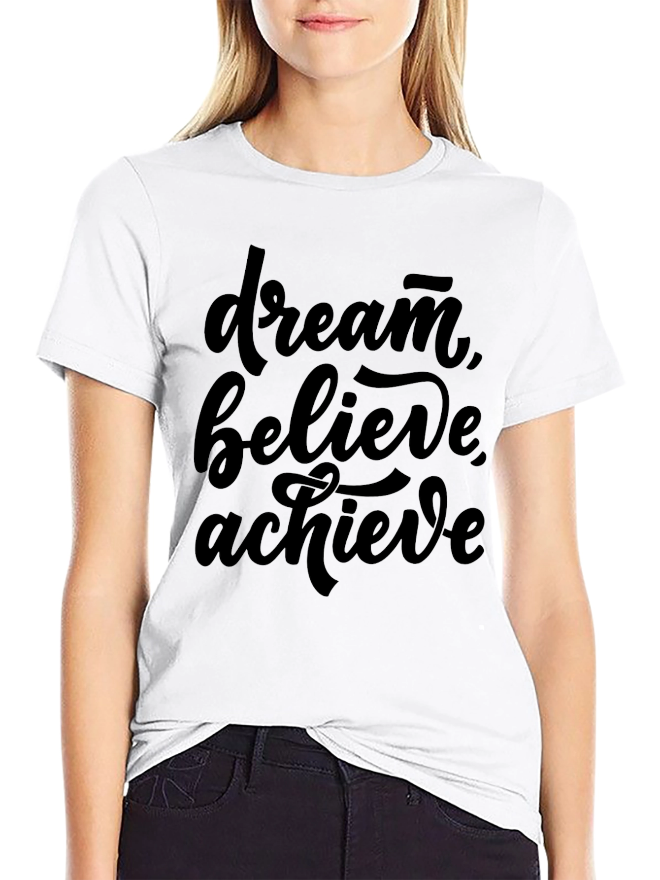 Dream Believe Achieve Graphic Tee - Motivational T-Shirt