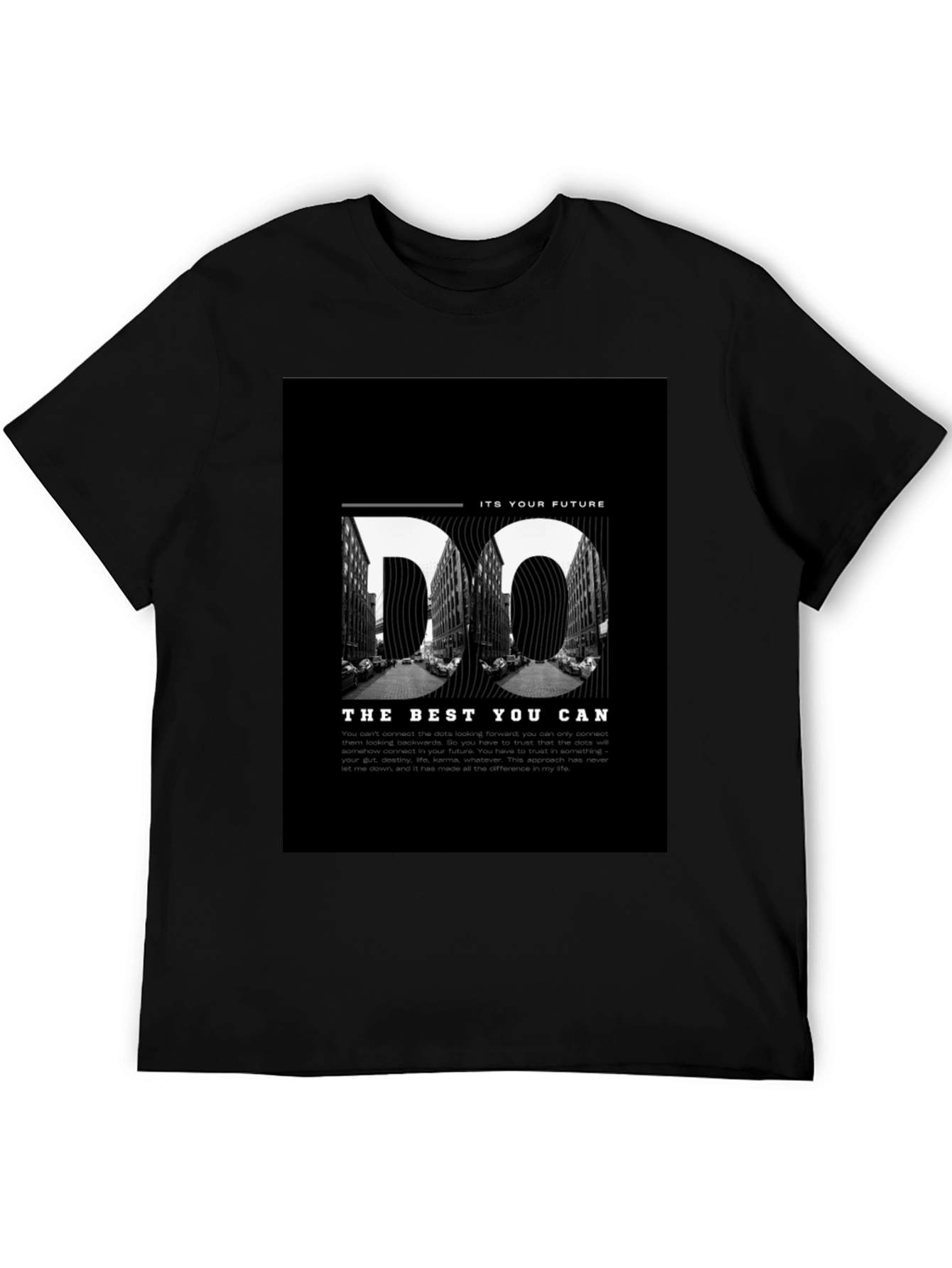 Do The Best You Can Motivational Black T-Shirt