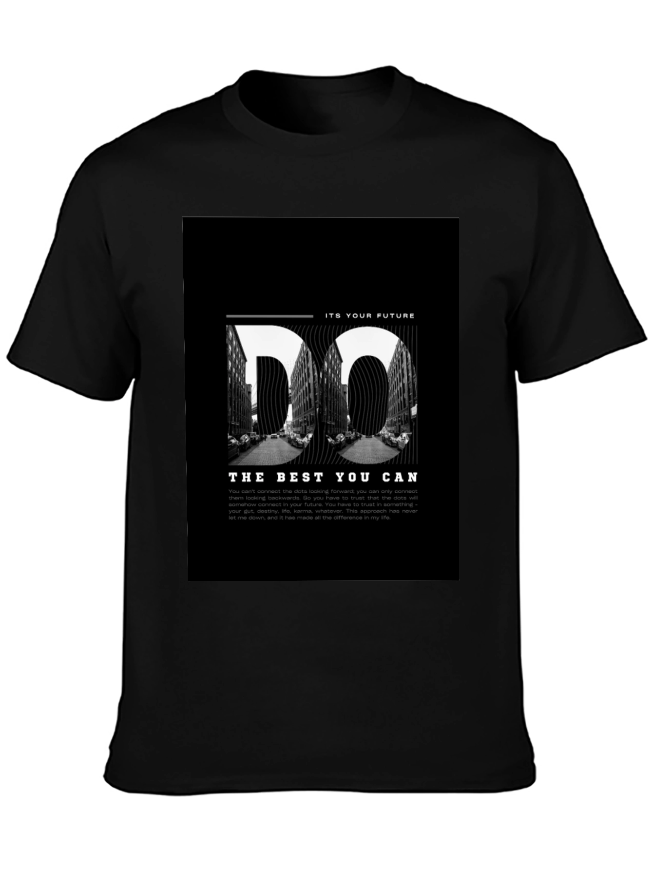 Do The Best You Can Motivational Black T-Shirt