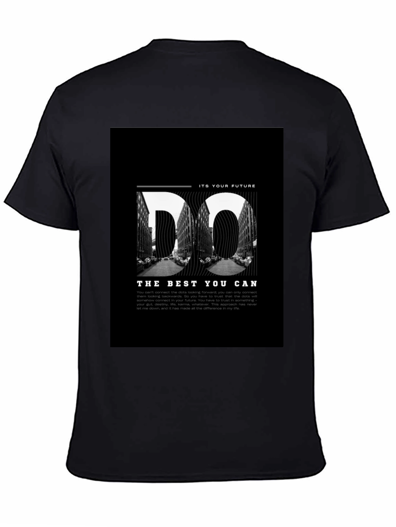 Do The Best You Can Motivational Black T-Shirt