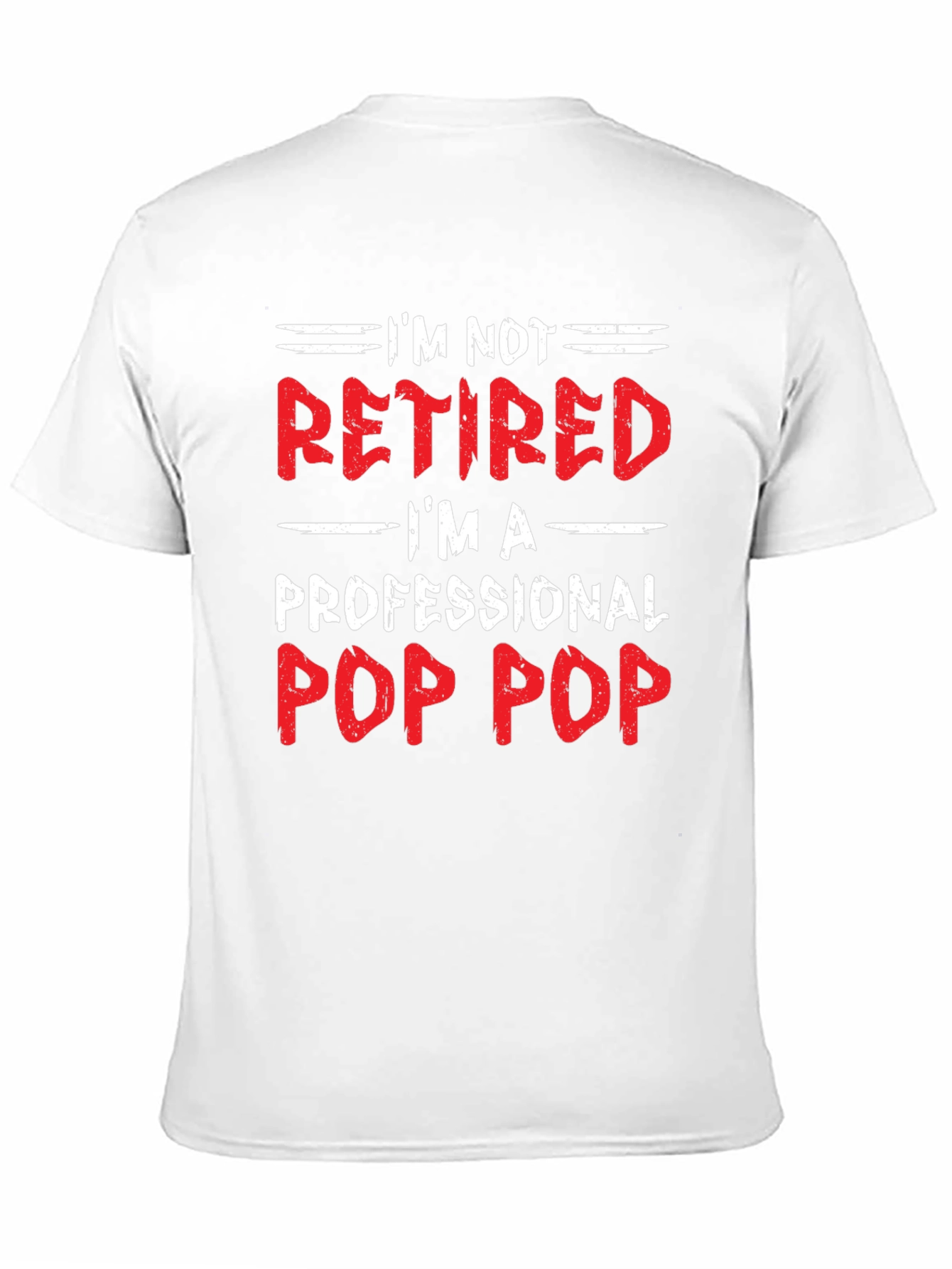 Professional Pop Pop T-Shirt