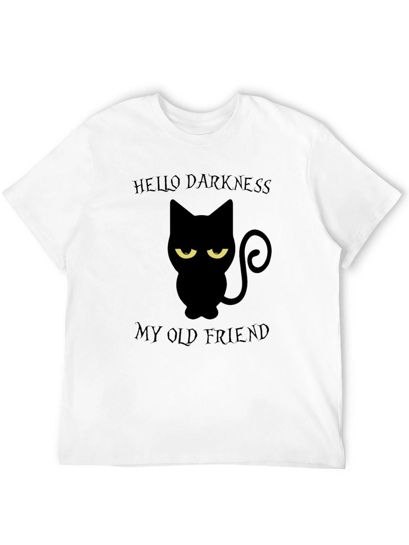 Hello Darkness My Old Friend Black Cat T-Shirt