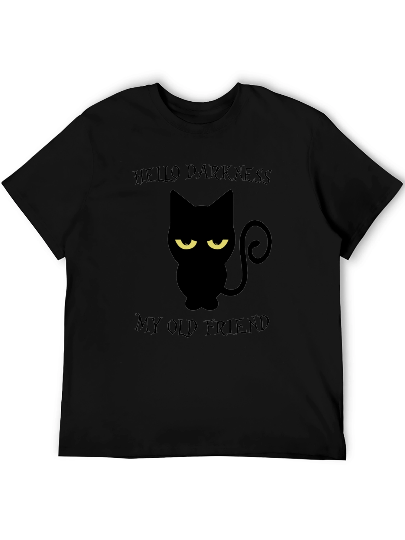 Hello Darkness My Old Friend Black Cat T-Shirt