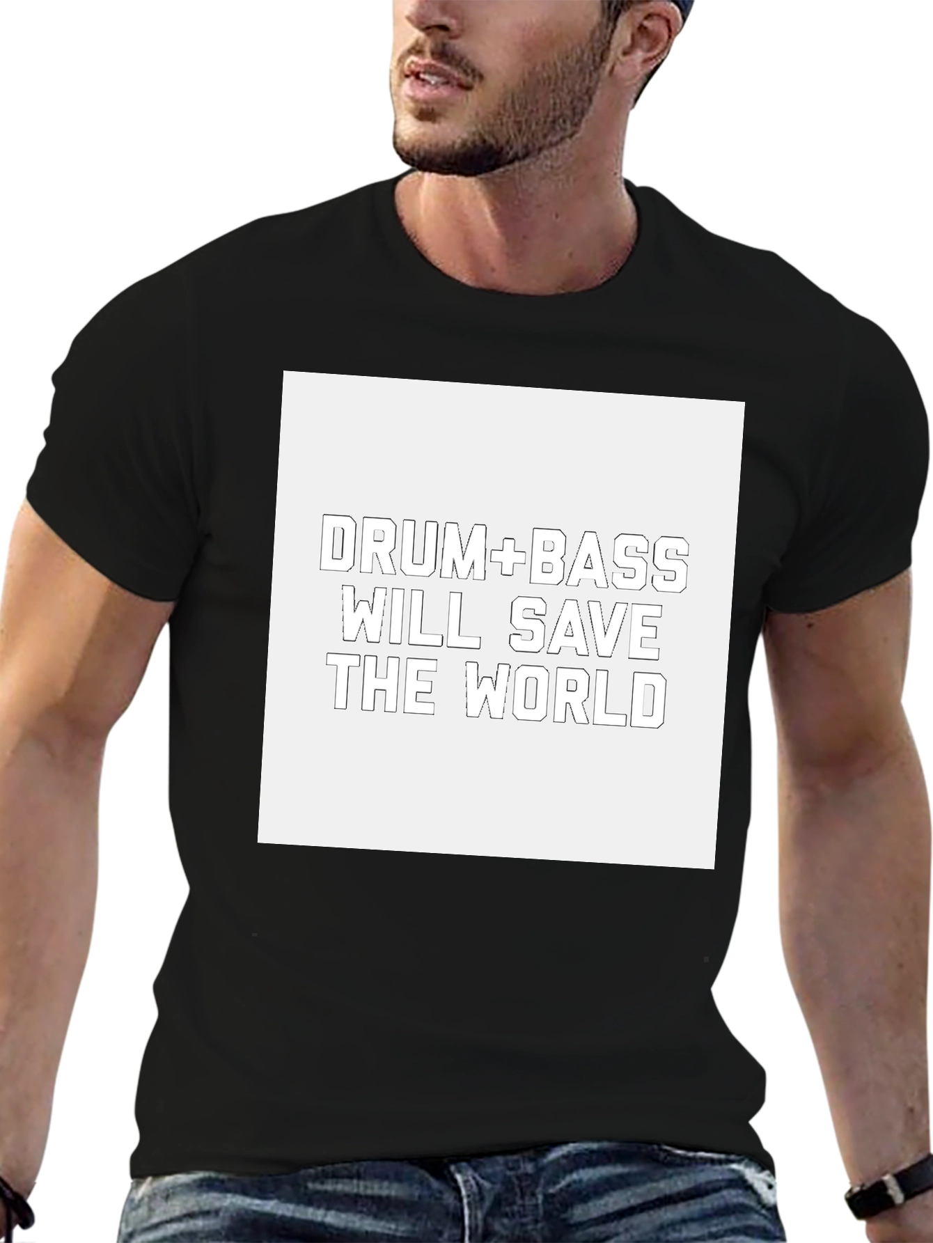 Drum & Bass Will Save the World Tee