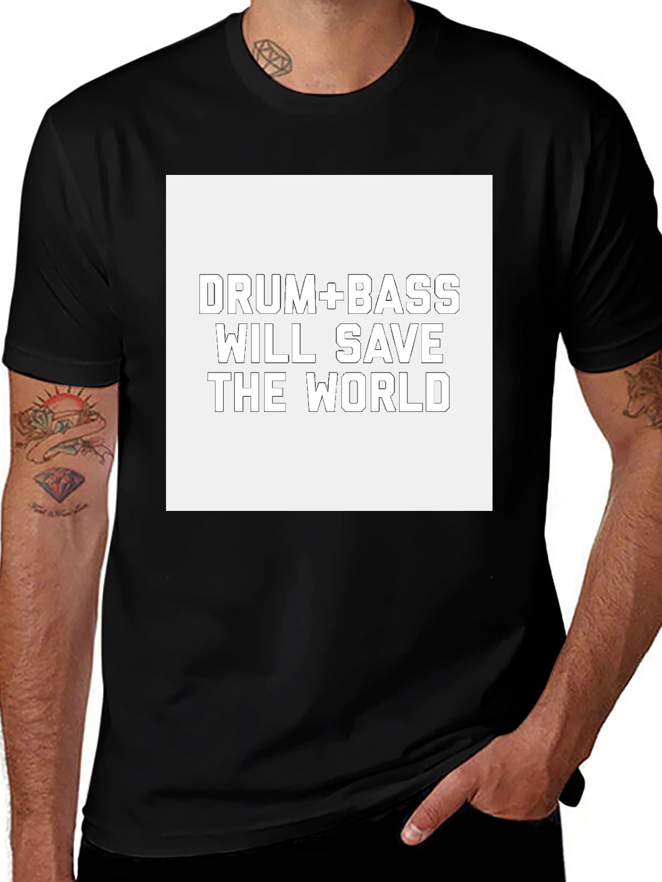 Drum & Bass Will Save the World Tee